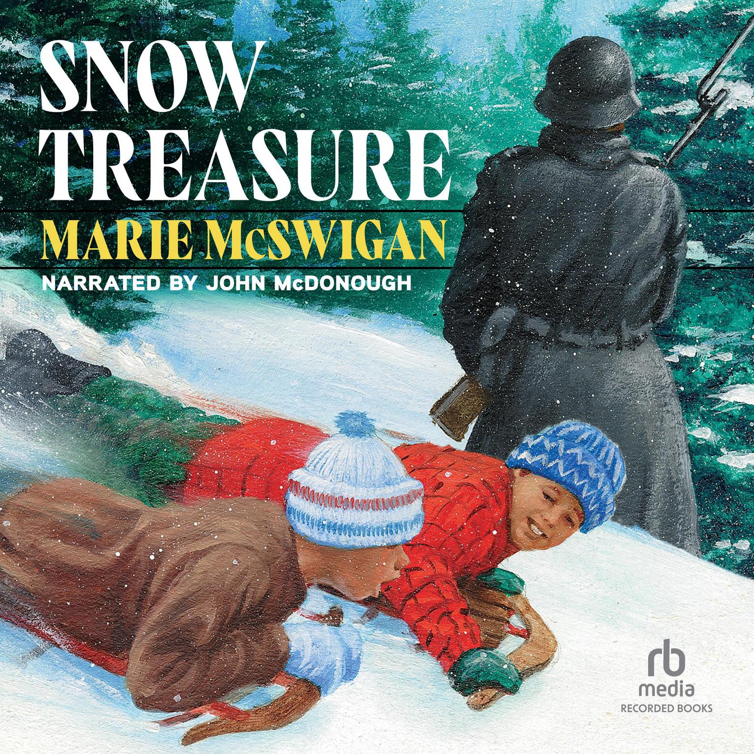 Snow Treasure Audiobook Listen Instantly!