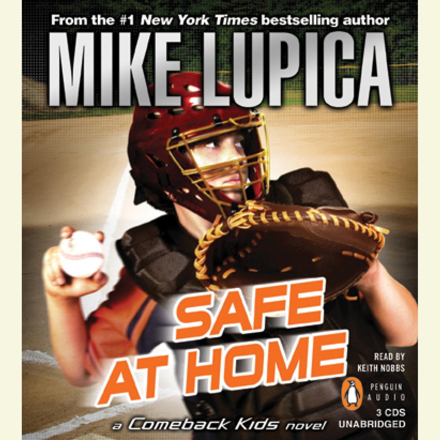 Safe at Home a Comeback Kids Novel Audiobook Listen Instantly!