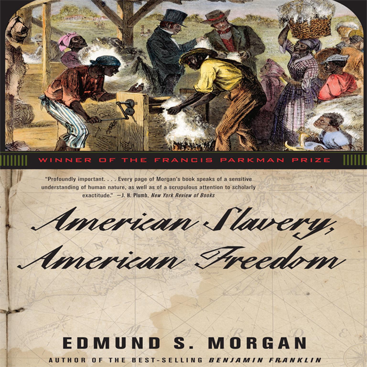 american slavery american freedom by edmund s morgan