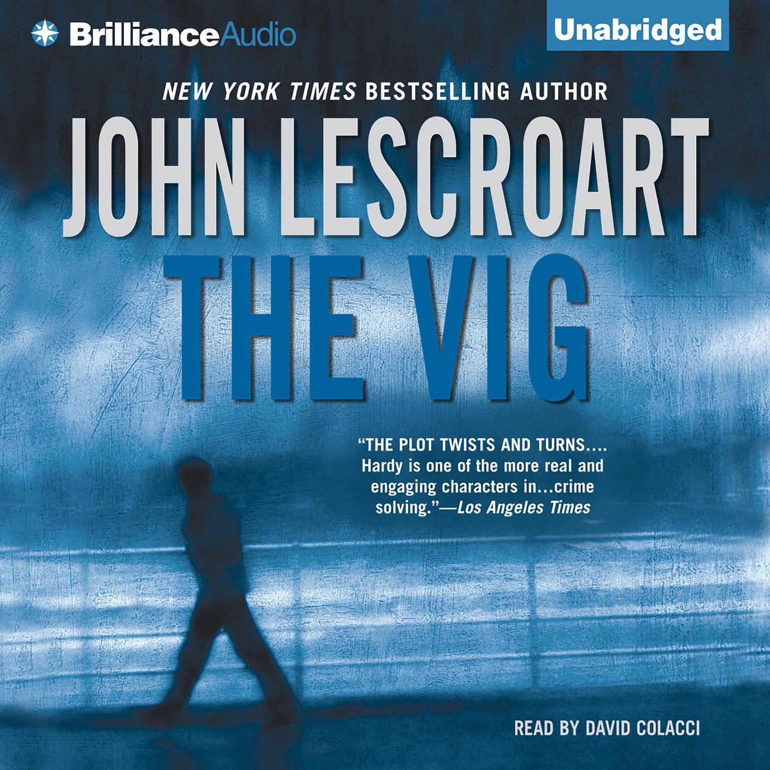 The Vig Audiobook Listen Instantly!