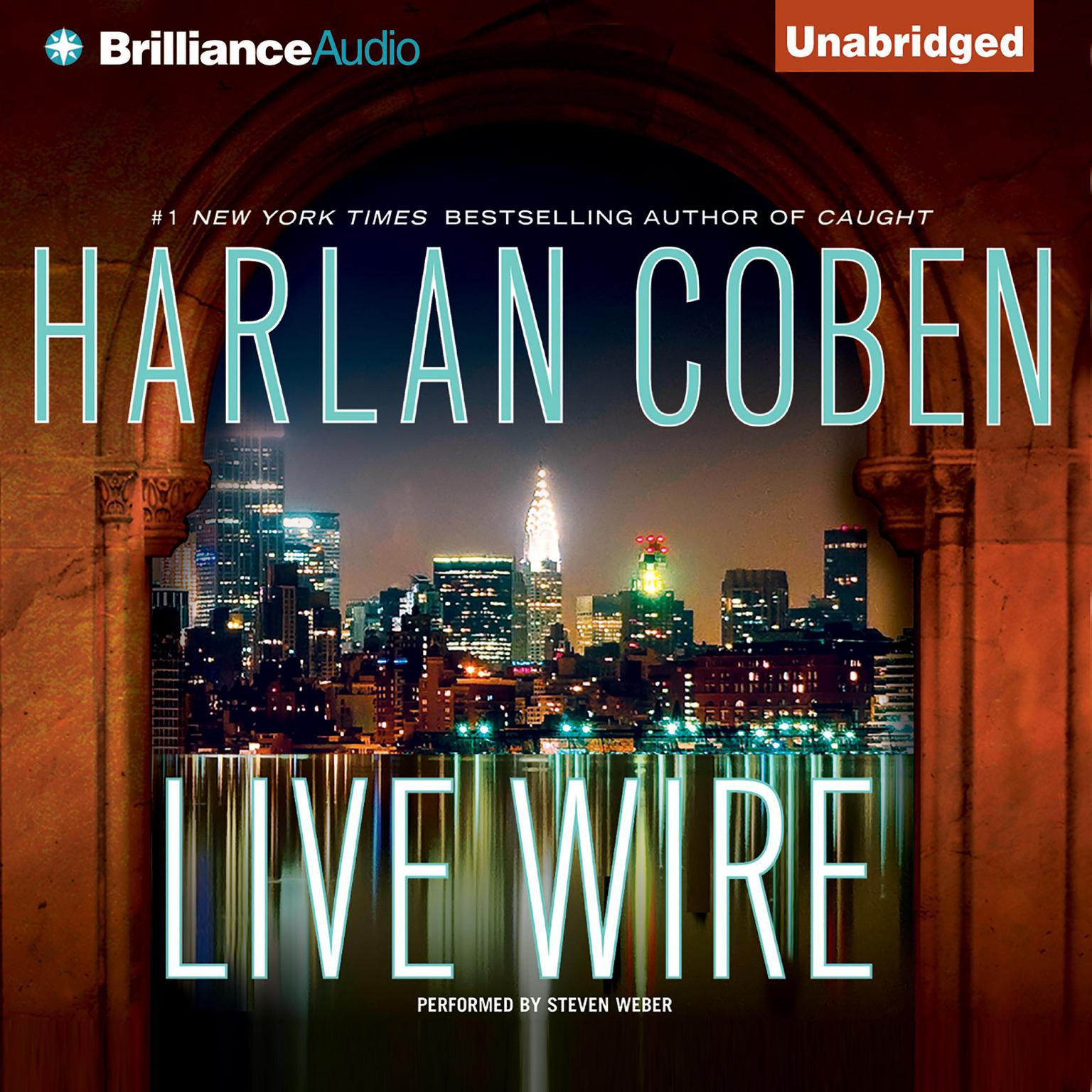 Live Wire Audiobook by Harlan Coben