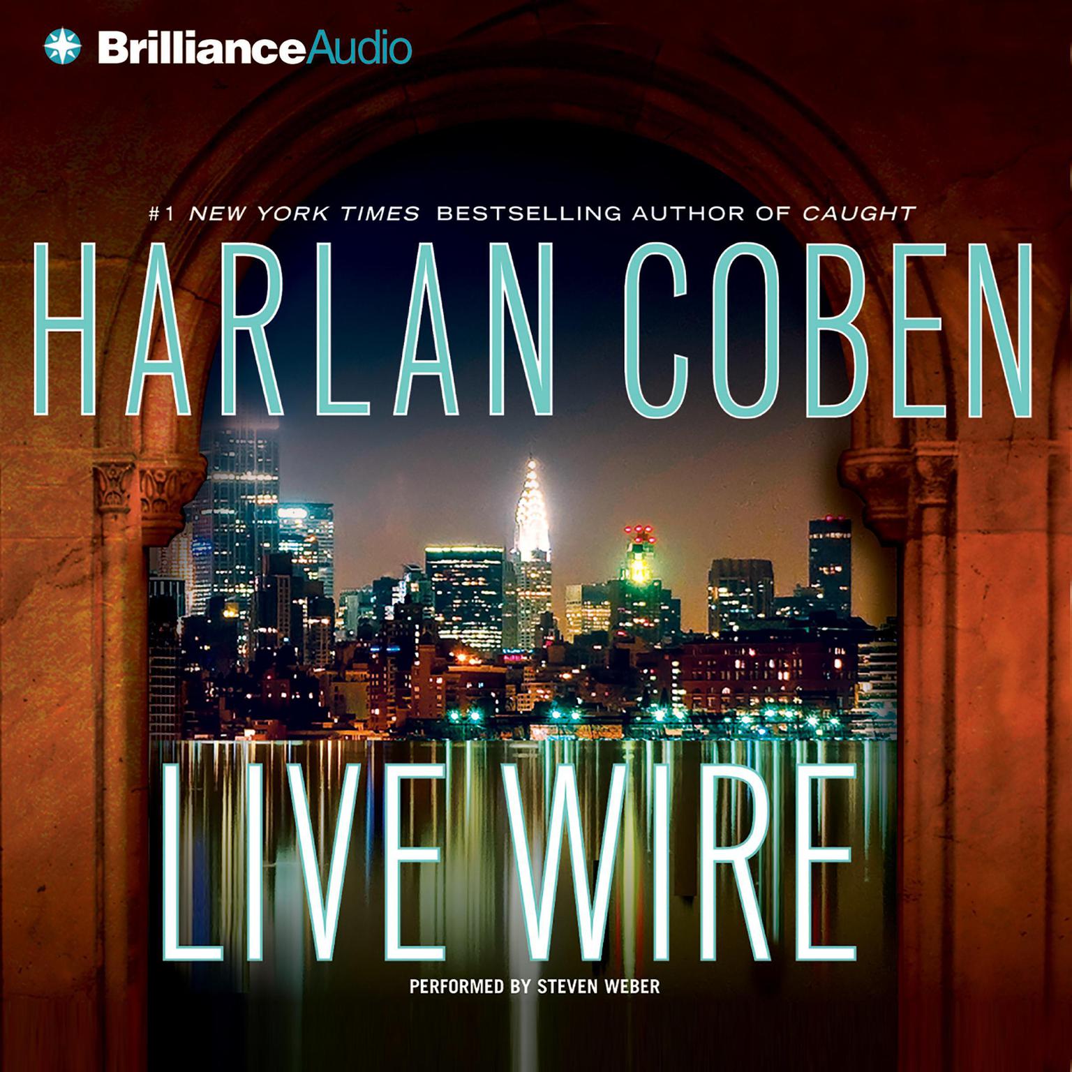 Live Wire Audiobook (abridged) Listen Instantly!