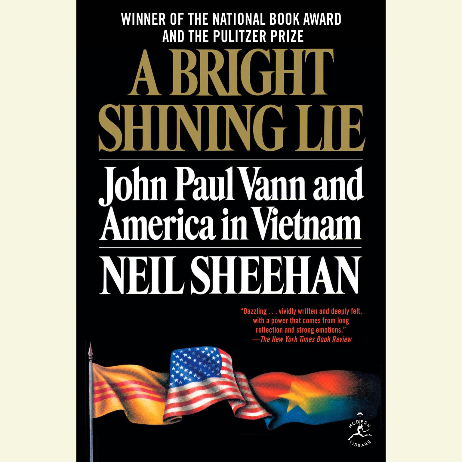 a reading report on a bright shining lie john paul vann and america in vietnam by neil sheehan a reading report on a bright shining lie john paul vann and america in vietnam by neil sheehan