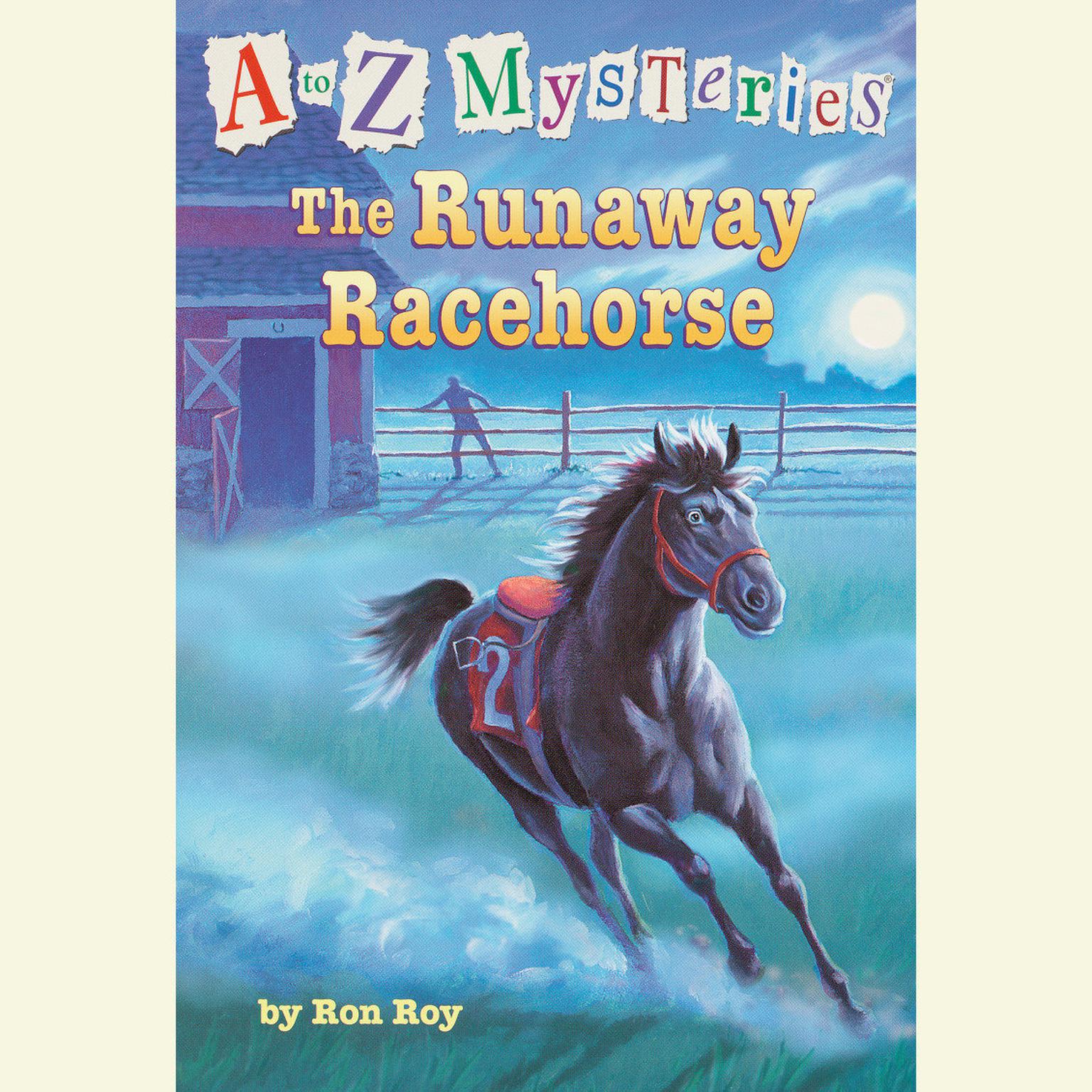 a-to-z-mysteries-the-runaway-racehorse-audiobook-listen-instantly