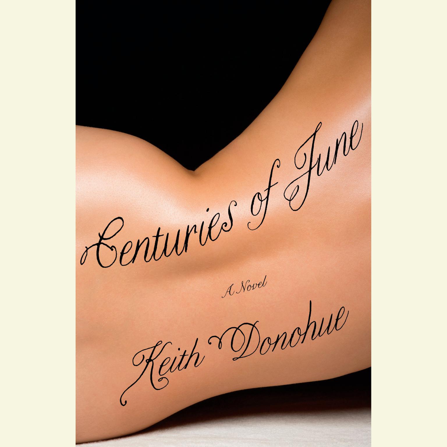 Centuries of June - Keith Donohue