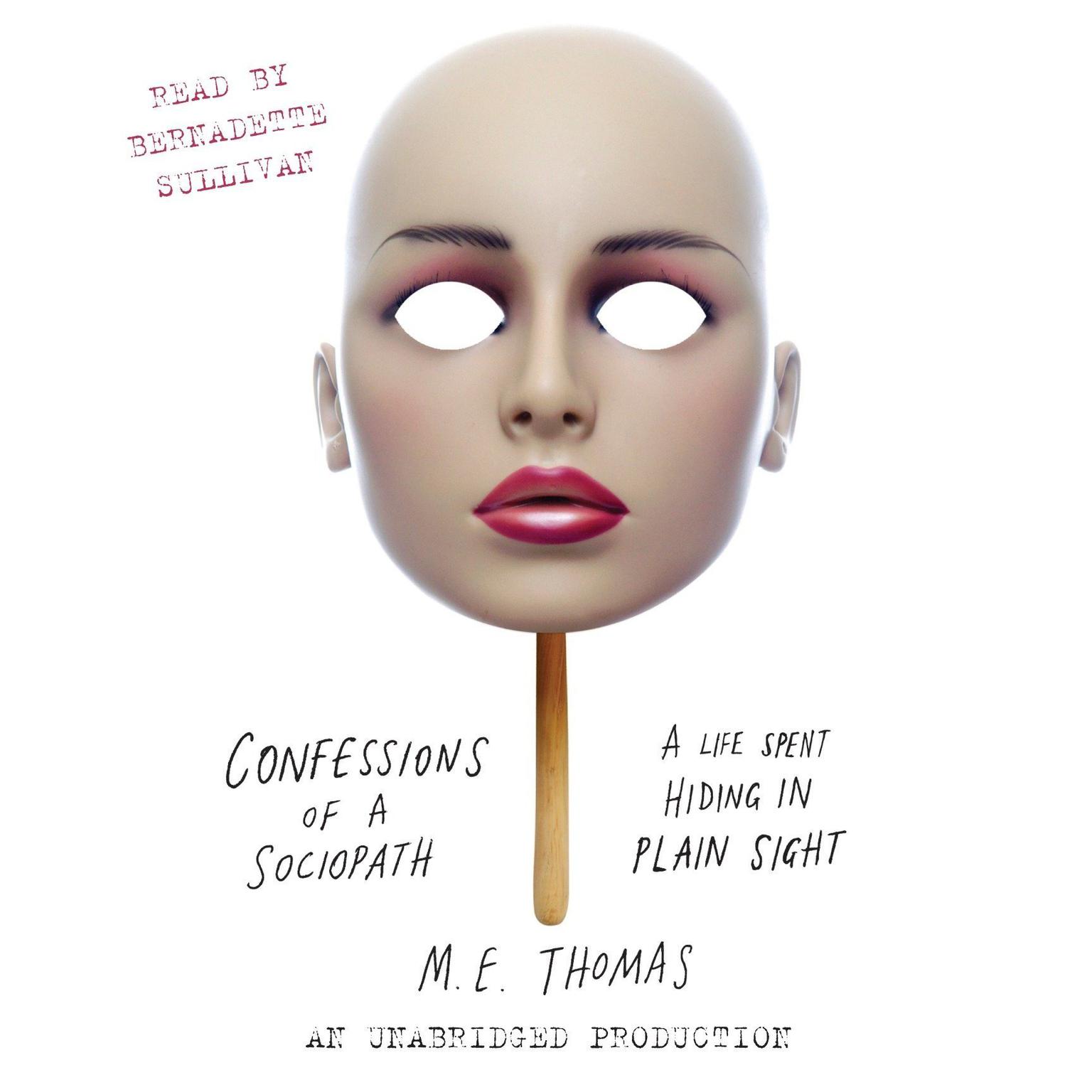 Confessions Of A Sociopath Audiobook Listen Instantly