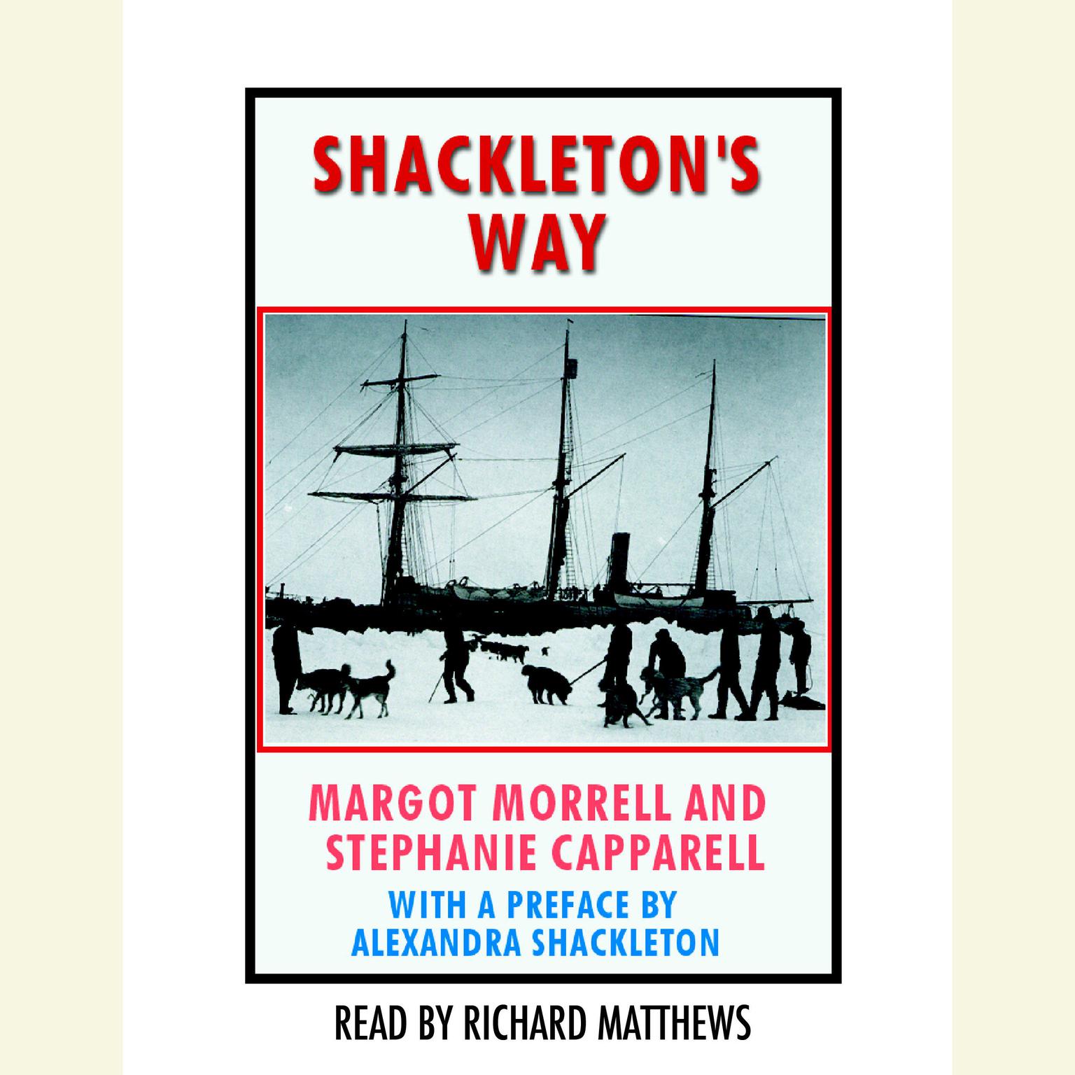 Shackleton's Way Audiobook Listen Instantly!