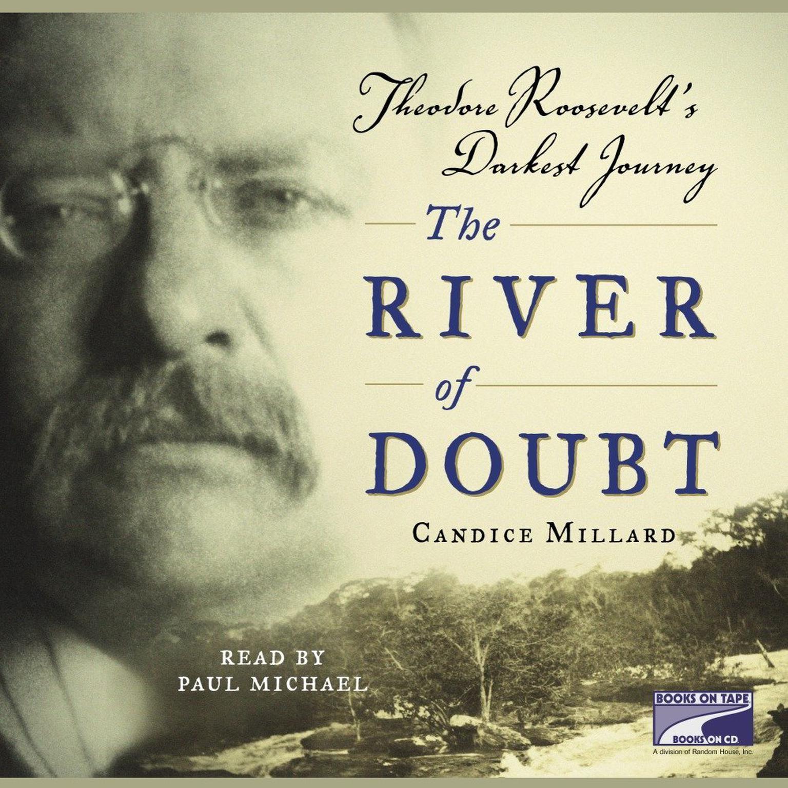 The River of Doubt Audiobook Listen Instantly!