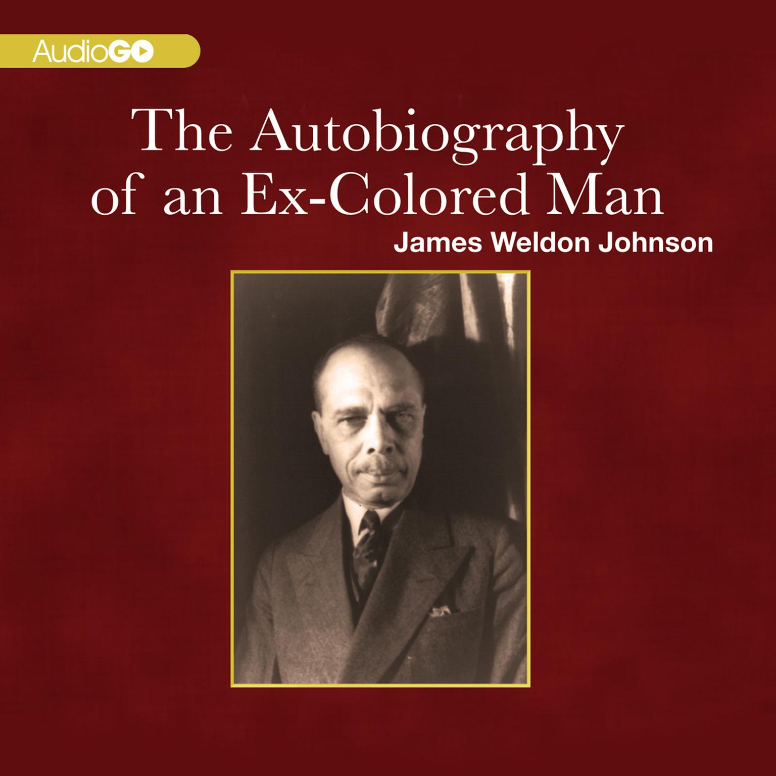 the autobiography of an ex colored man by james weldon johnson