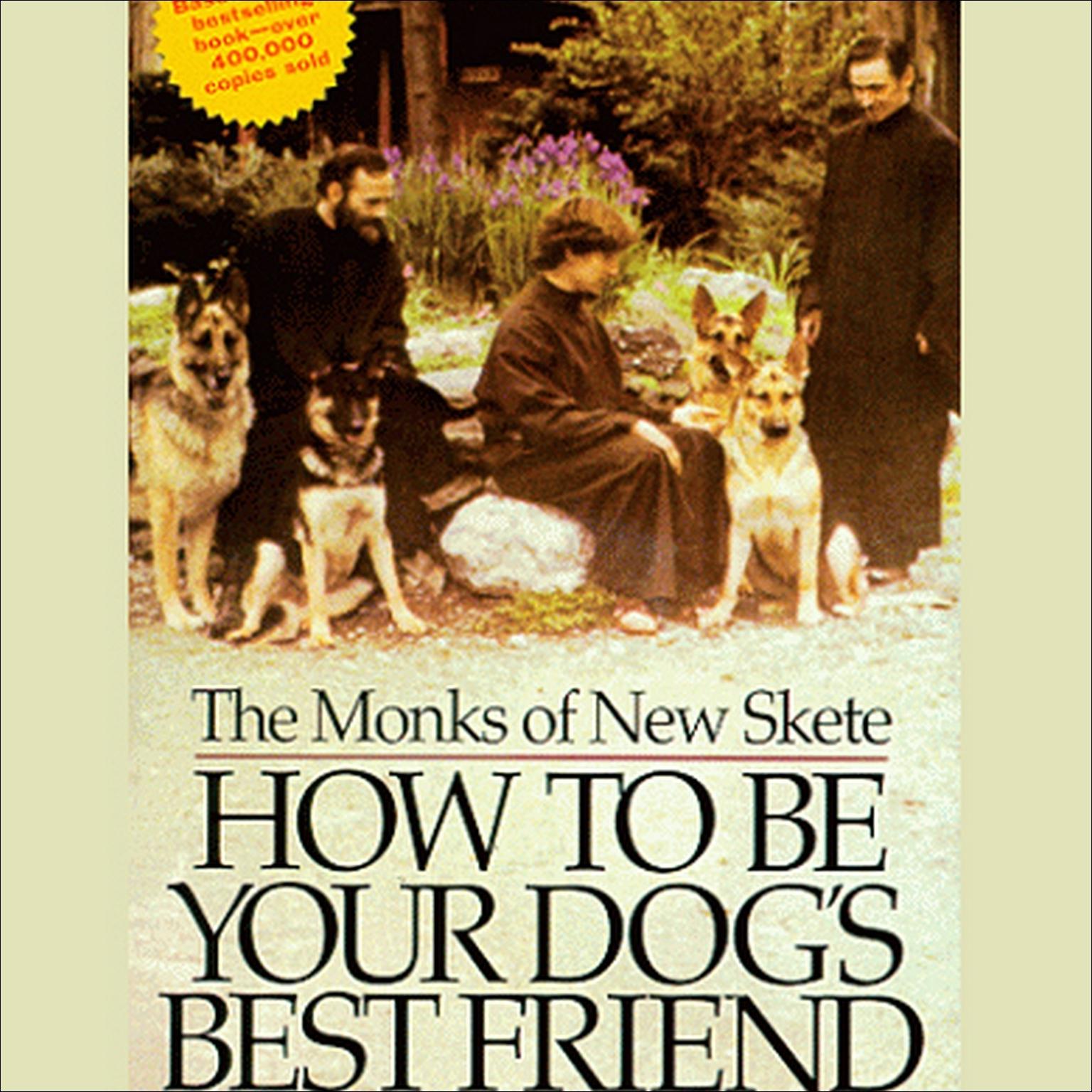 How to Be Your Dogs Best Friend: A Training Manual for Dog owners Audiobook,
