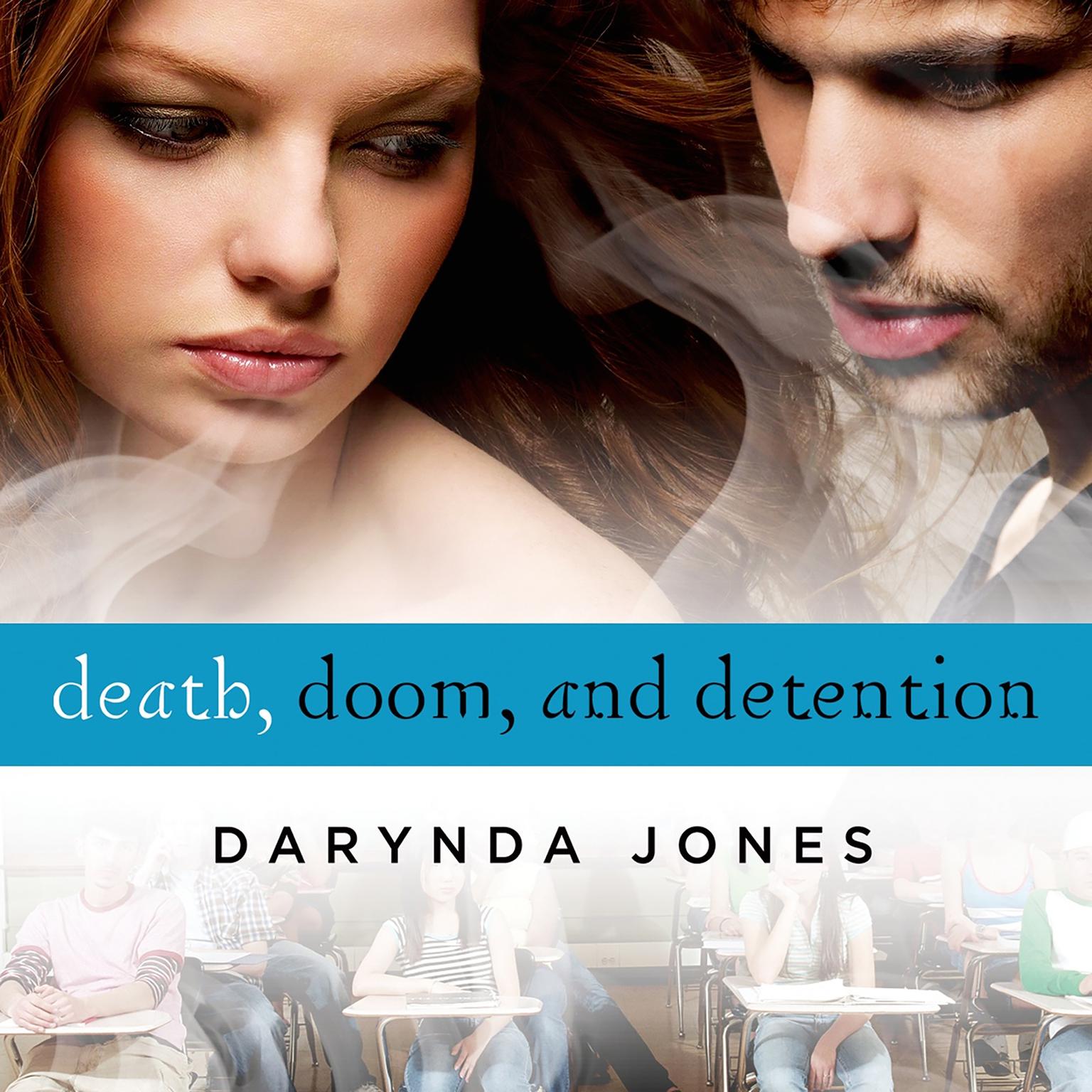Darynda Jones Death doom and detention [Daylight 02]