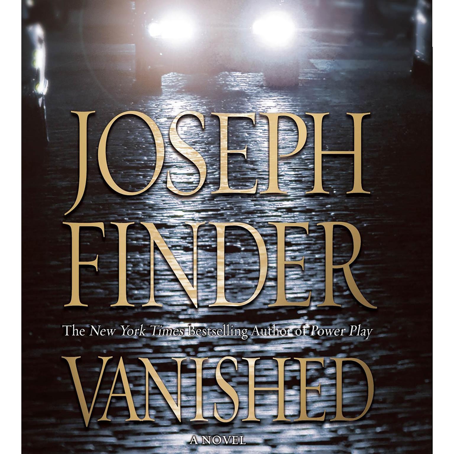 Vanished Audiobook By Joseph Finder