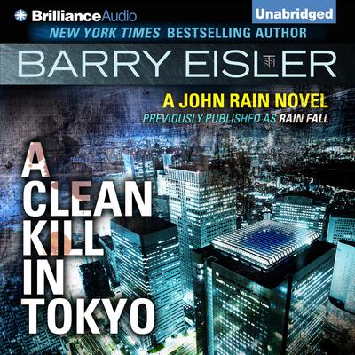 A Clean Kill In Tokyo Audiobook Listen Instantly