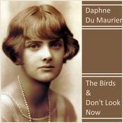 The Birds Don T Look Now Audiobook Listen Instantly