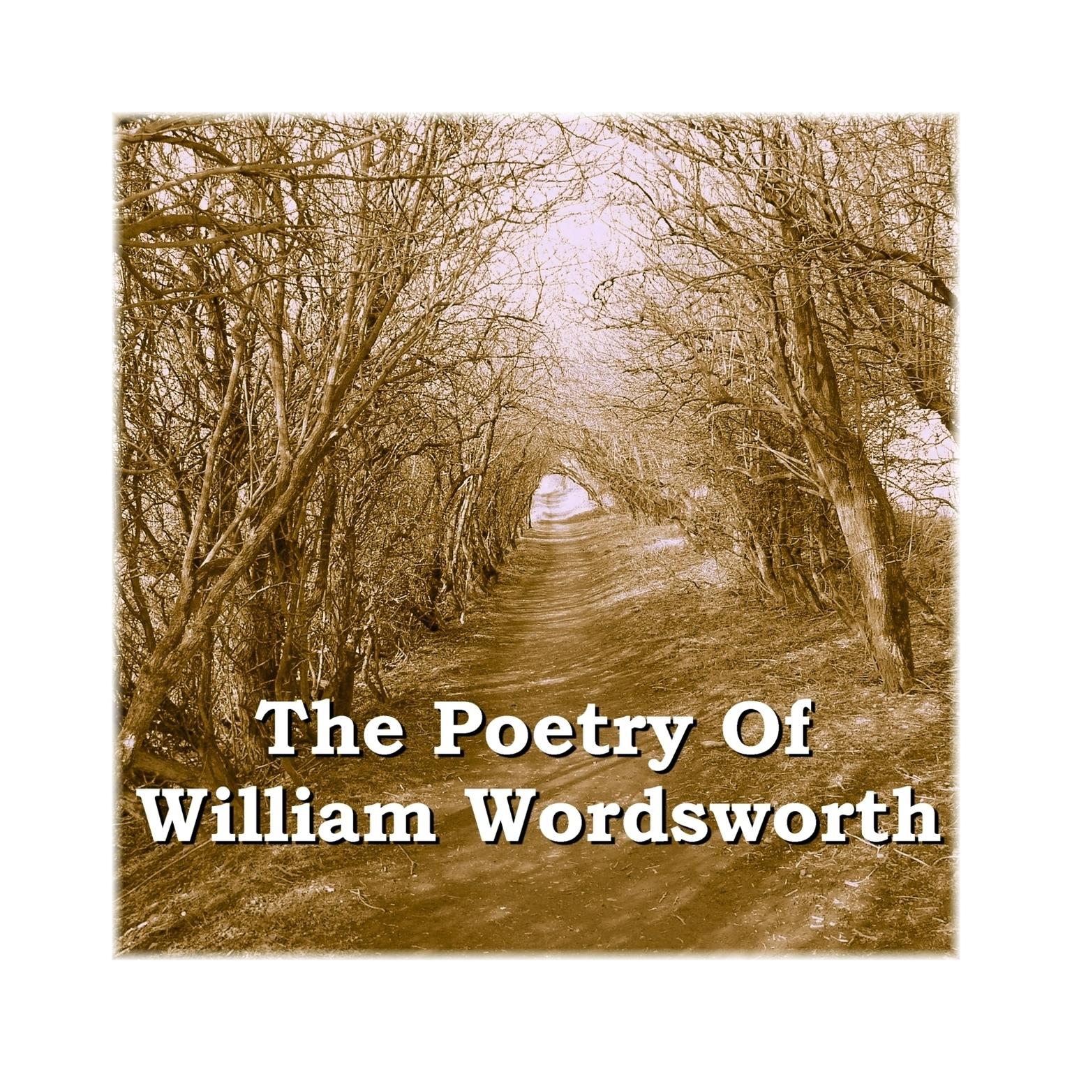 The Poetry Of William Wordsworth Audiobook Listen Instantly