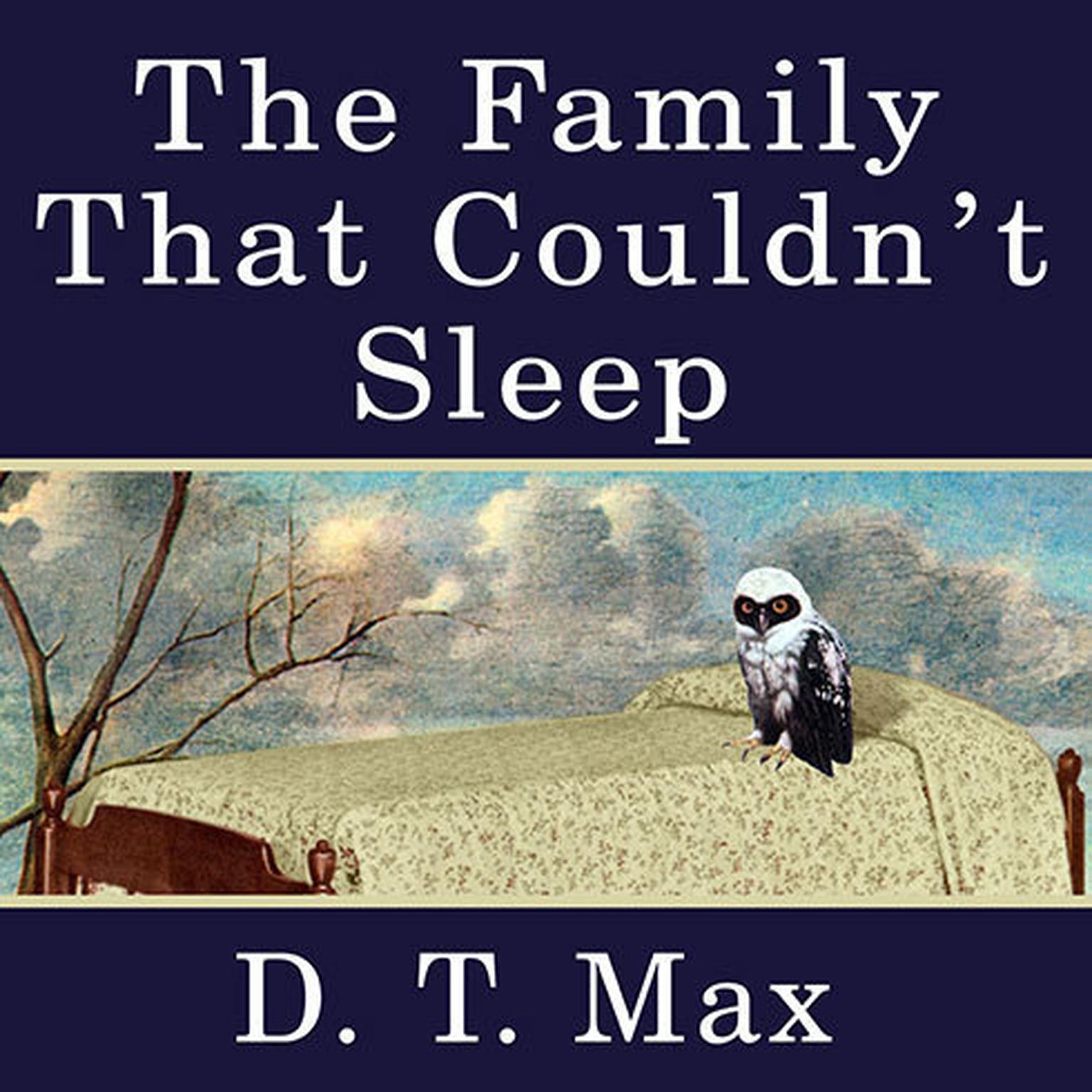 The Family That Couldn't Sleep Audiobook Listen Instantly!
