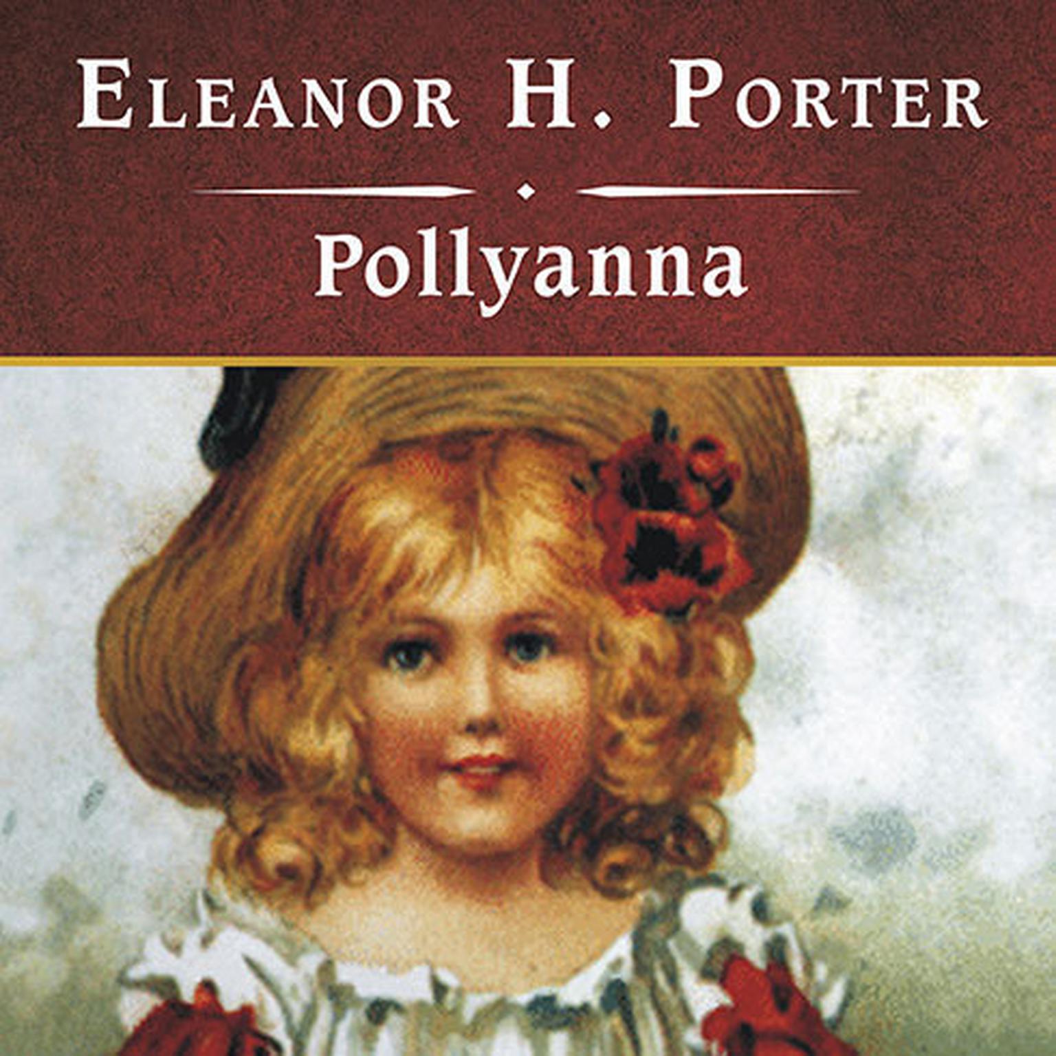 Pollyanna, with eBook - Audiobook | Listen Instantly!
