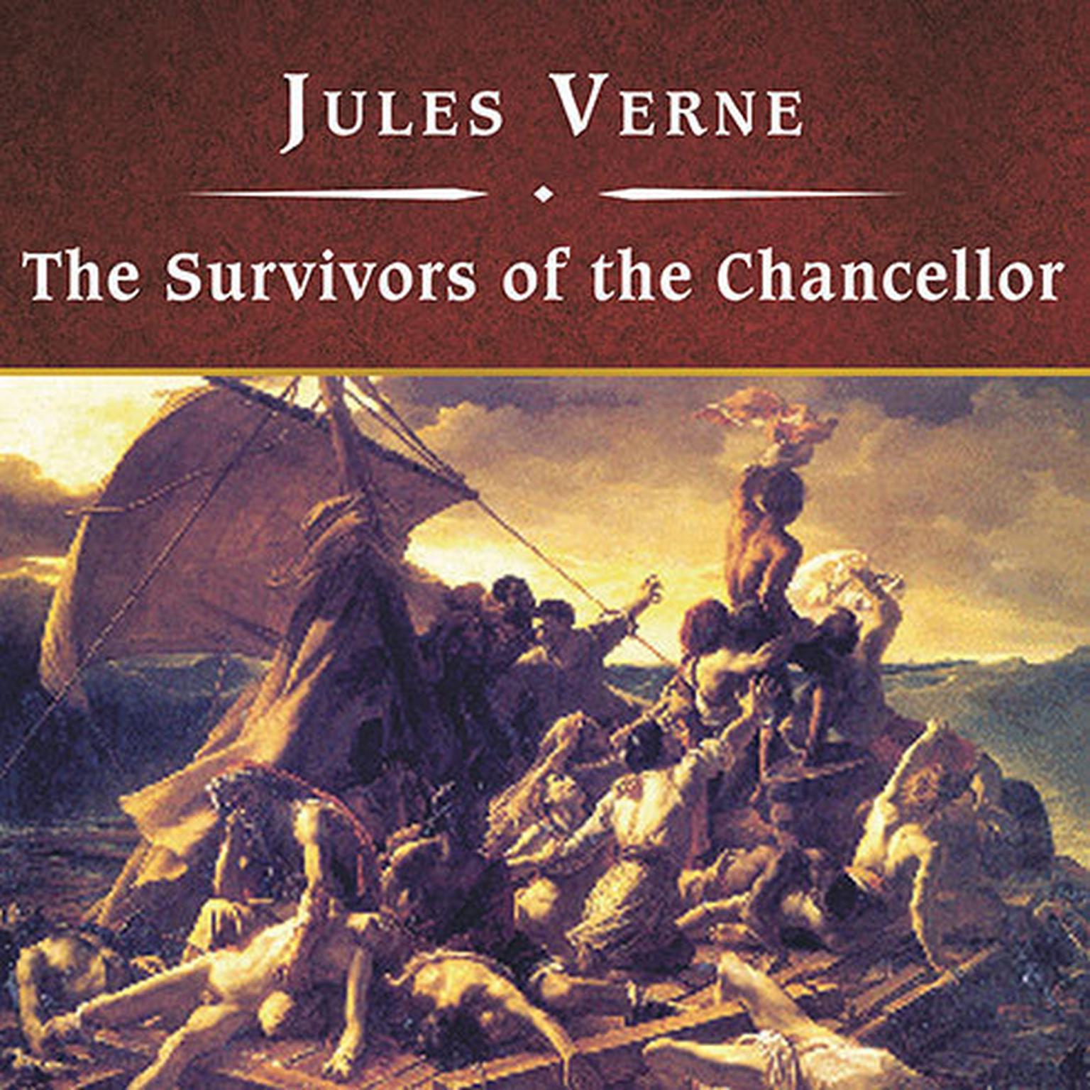 The Survivors Of The Chancellor With Ebook Audiobook Listen Instantly