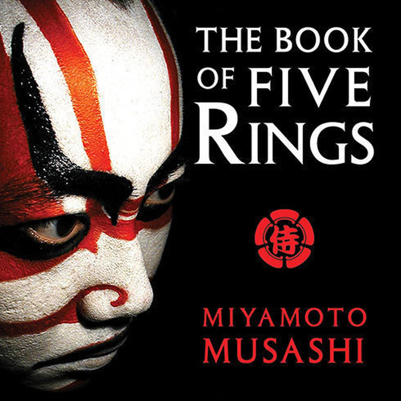 The Book of Five Rings Audiobook Listen Instantly! The Book of Five Rings Audiobook Listen Instantly!