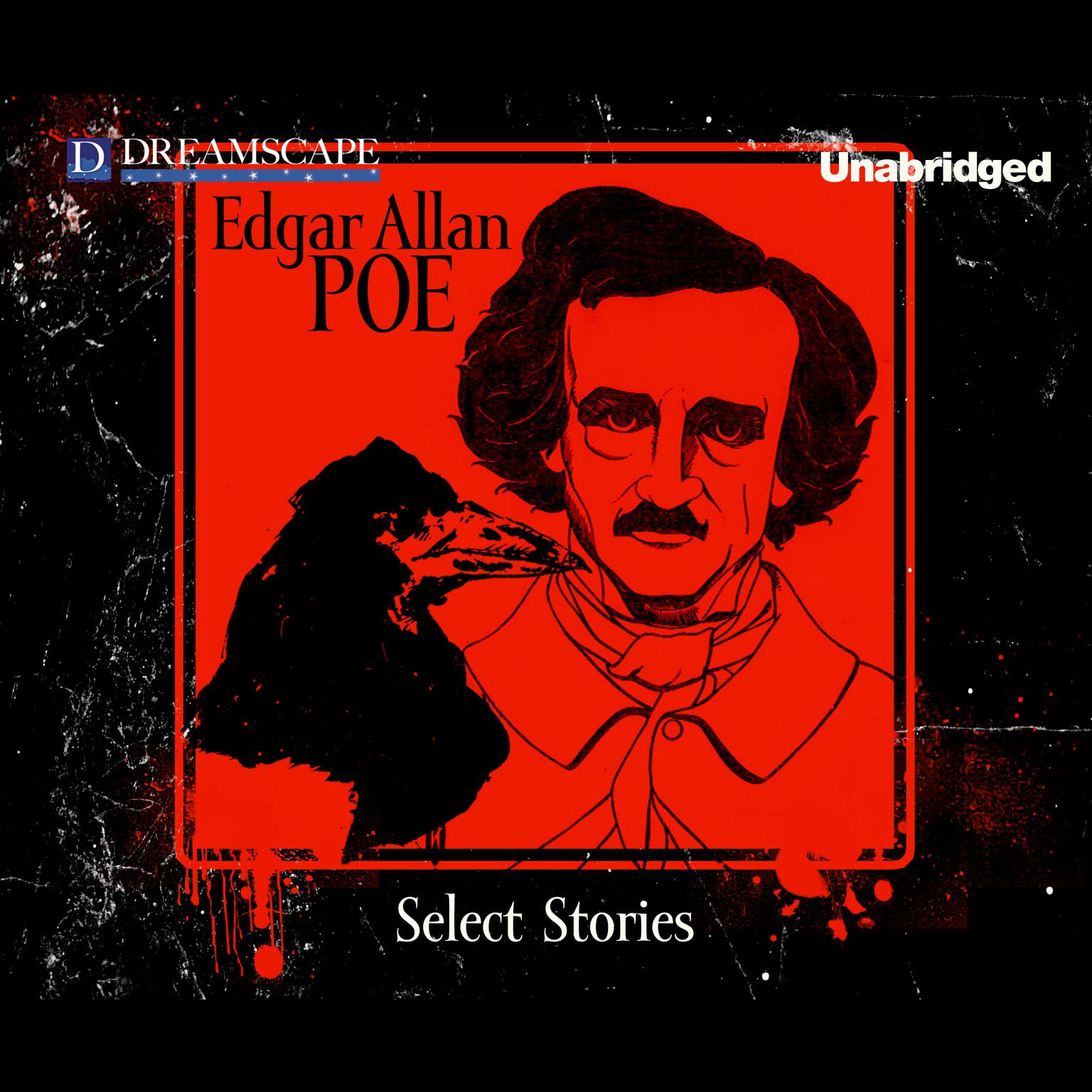 The Stories of Edgar Allan Poe by Stacy King