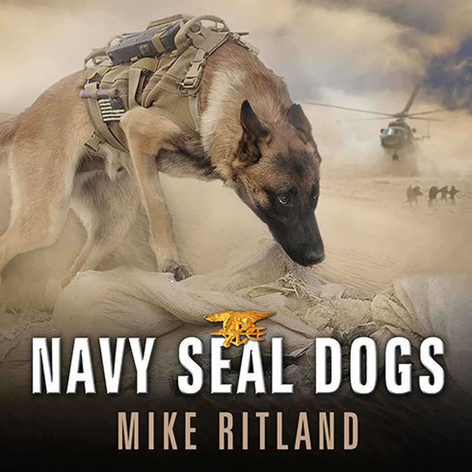 Navy SEAL Dogs Audiobook Listen Instantly!