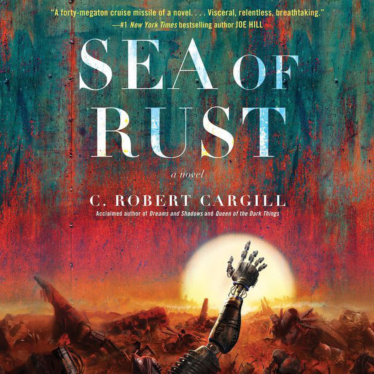 Sea of Rust - Audiobook | Listen Instantly!