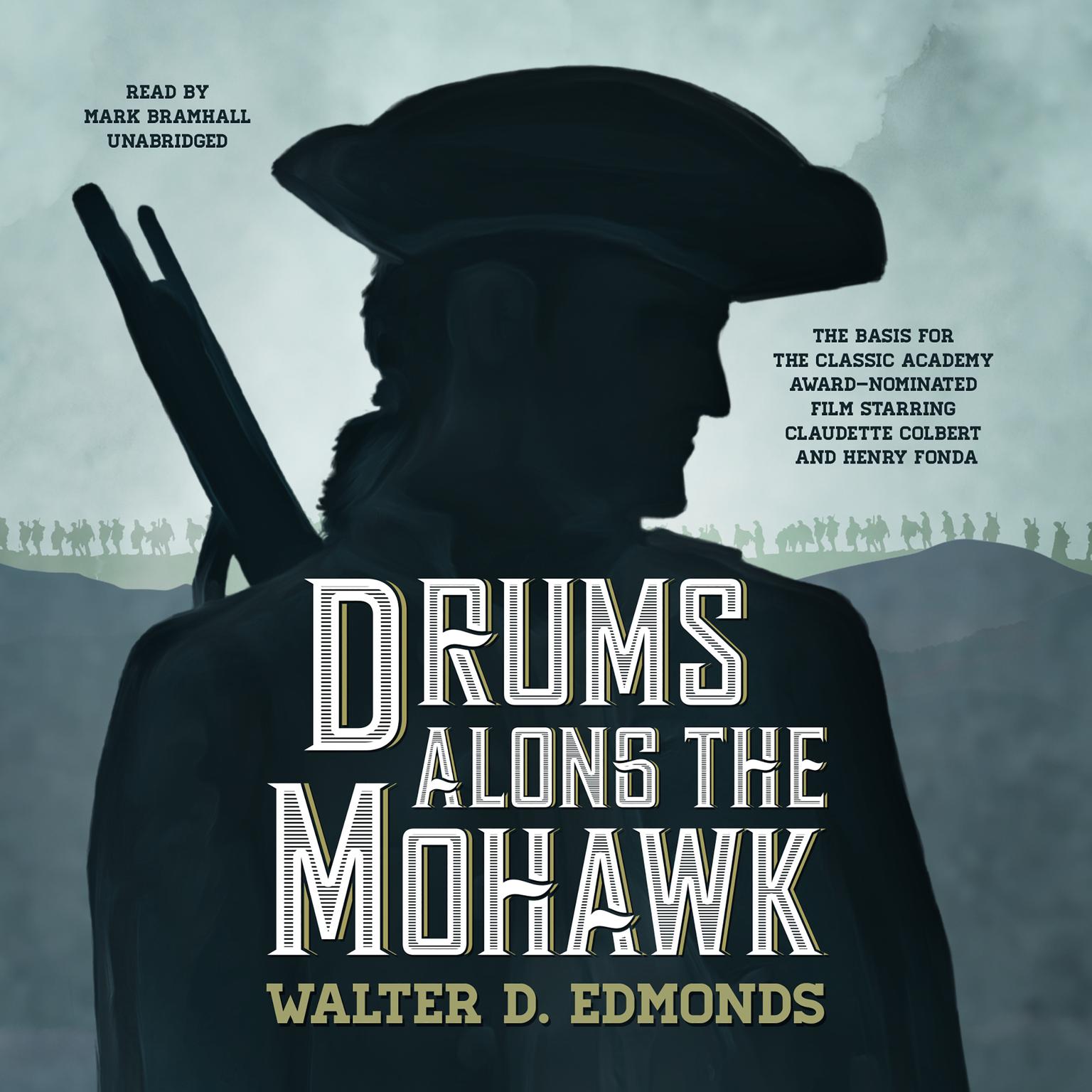 Drums along the Mohawk Audiobook Listen Instantly!