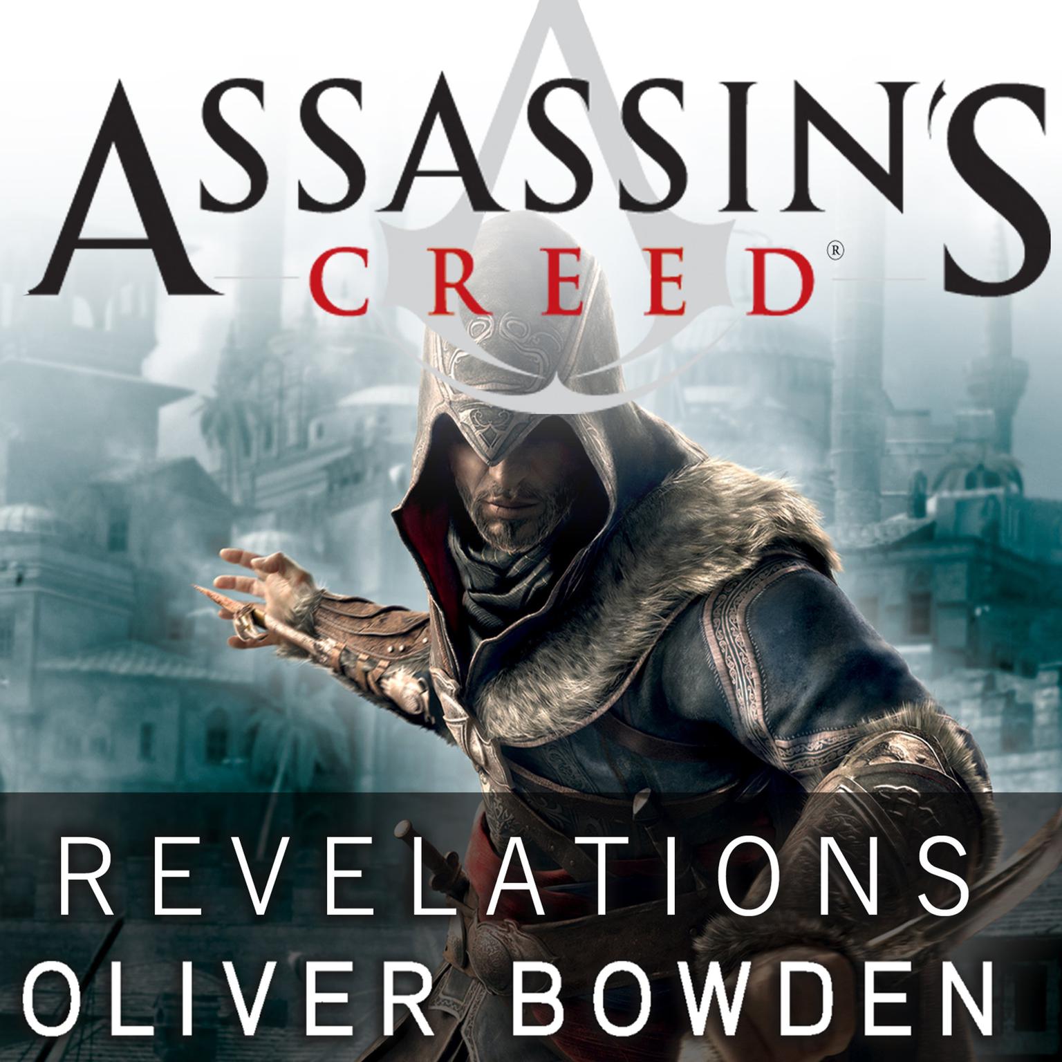 Assassin S Creed Revelations Audiobook Listen Instantly Assassin S Creed Revelations Audiobook Listen Instantly