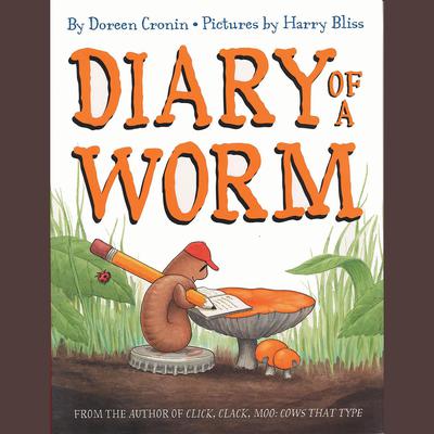 diary of a worm nat the gnat diary of a worm nat the gnat