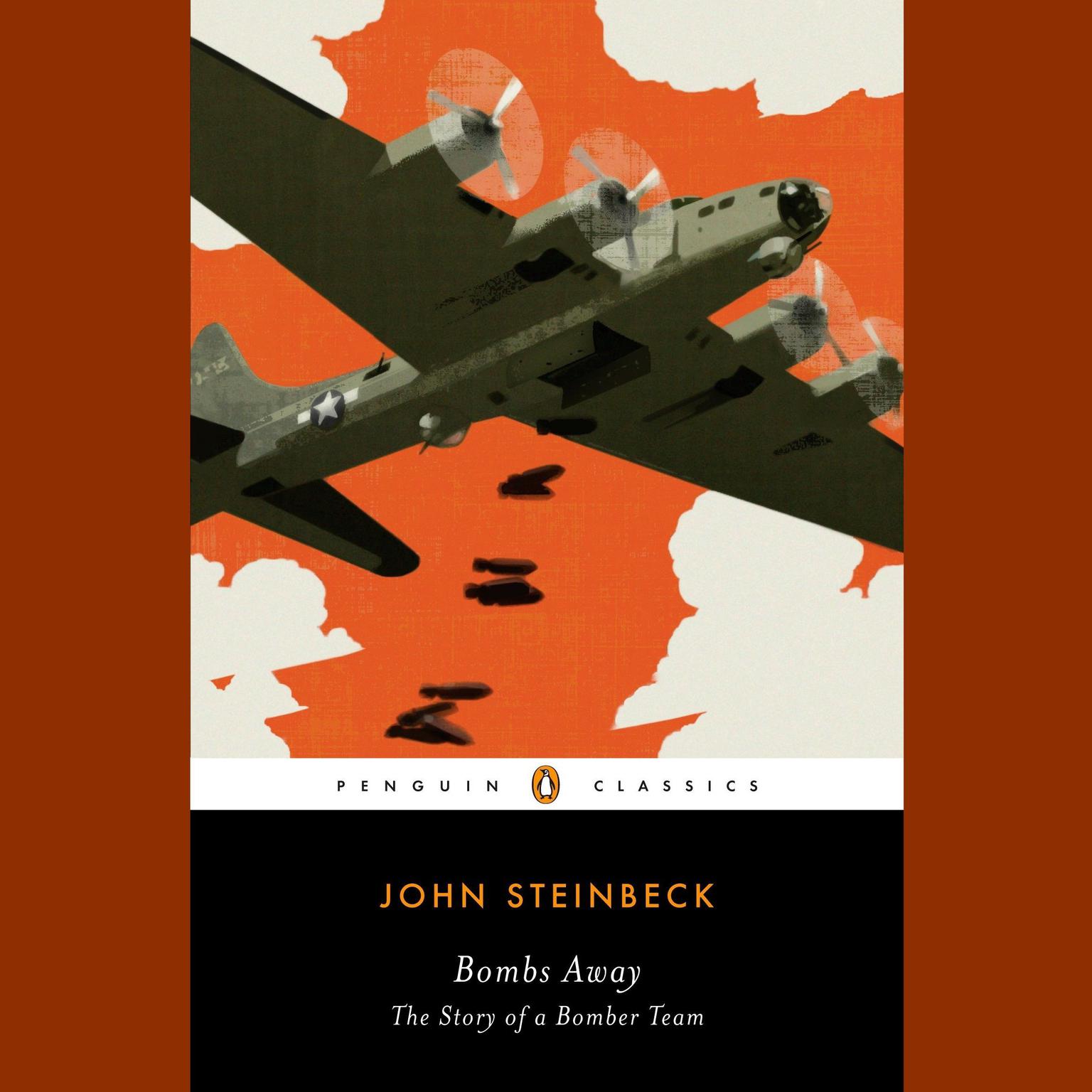 Bombs Away - Audiobook by John Steinbeck