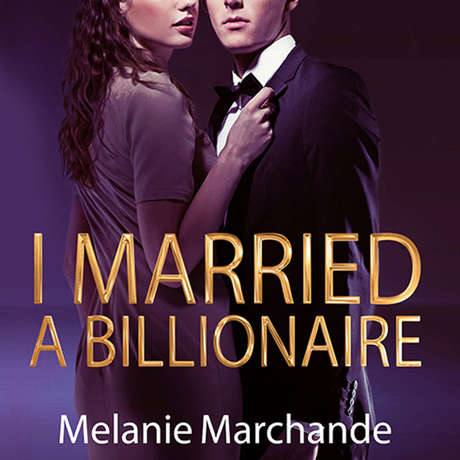 I Married A Billionaire Audiobook Listen Instantly i-married-a-billionaire-audiobook-listen-instantly