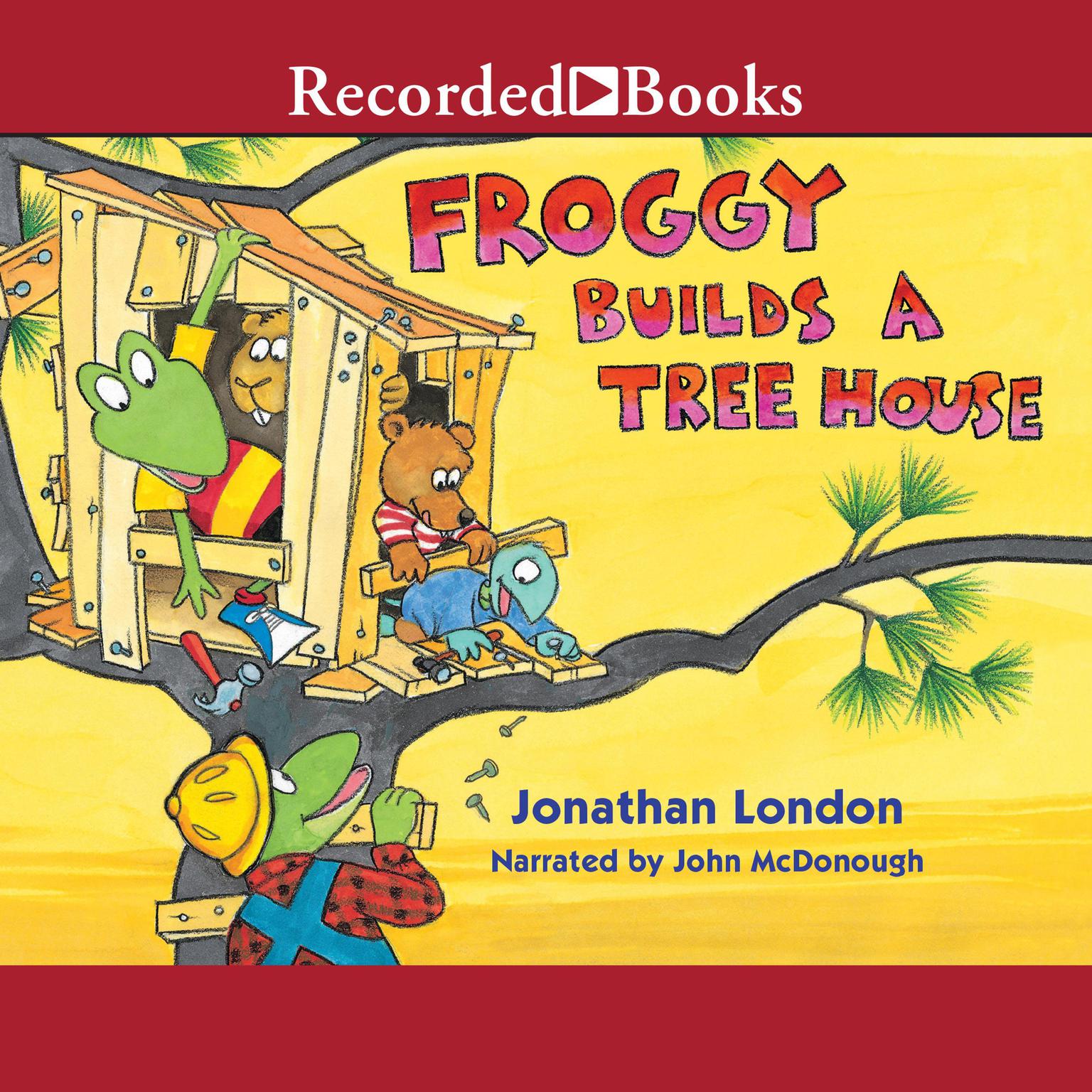 Froggy Builds a Tree House