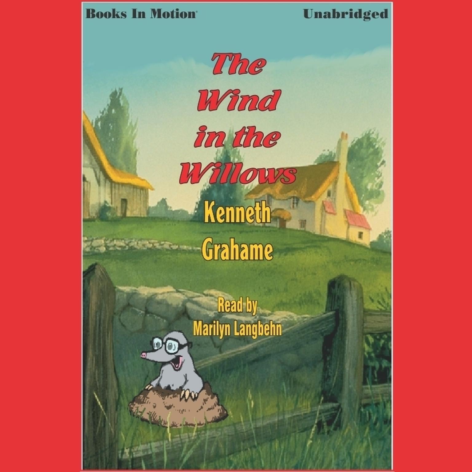 The Wind in the Willows Audiobook by Grahame, read by Marilyn