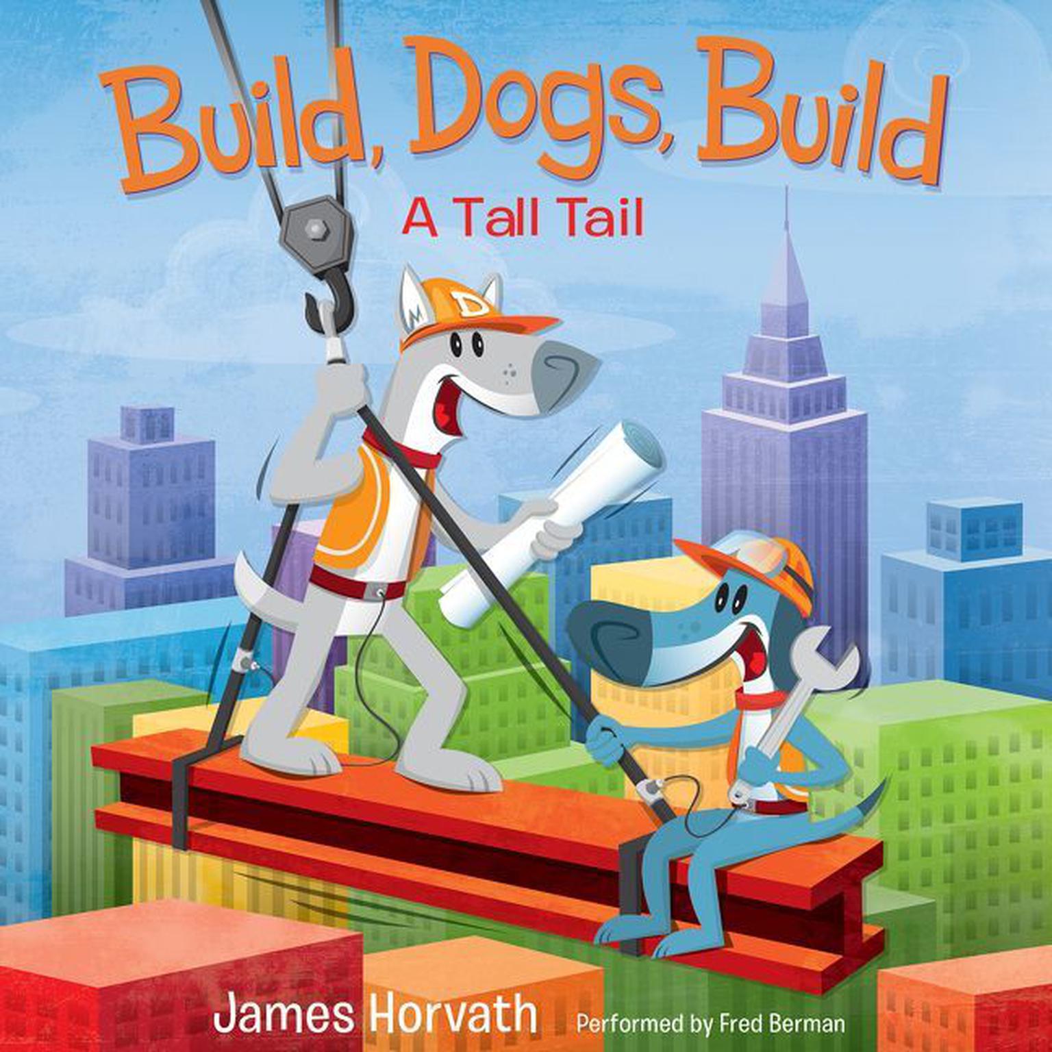 Build, Dogs, Build Audiobook Listen Instantly!
