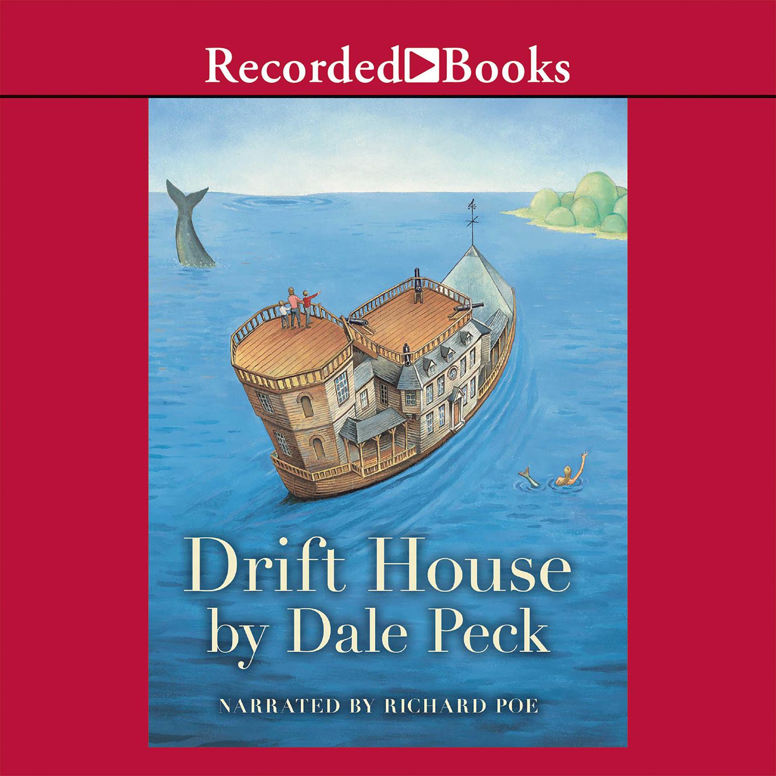 Drift House Audiobook Listen Instantly