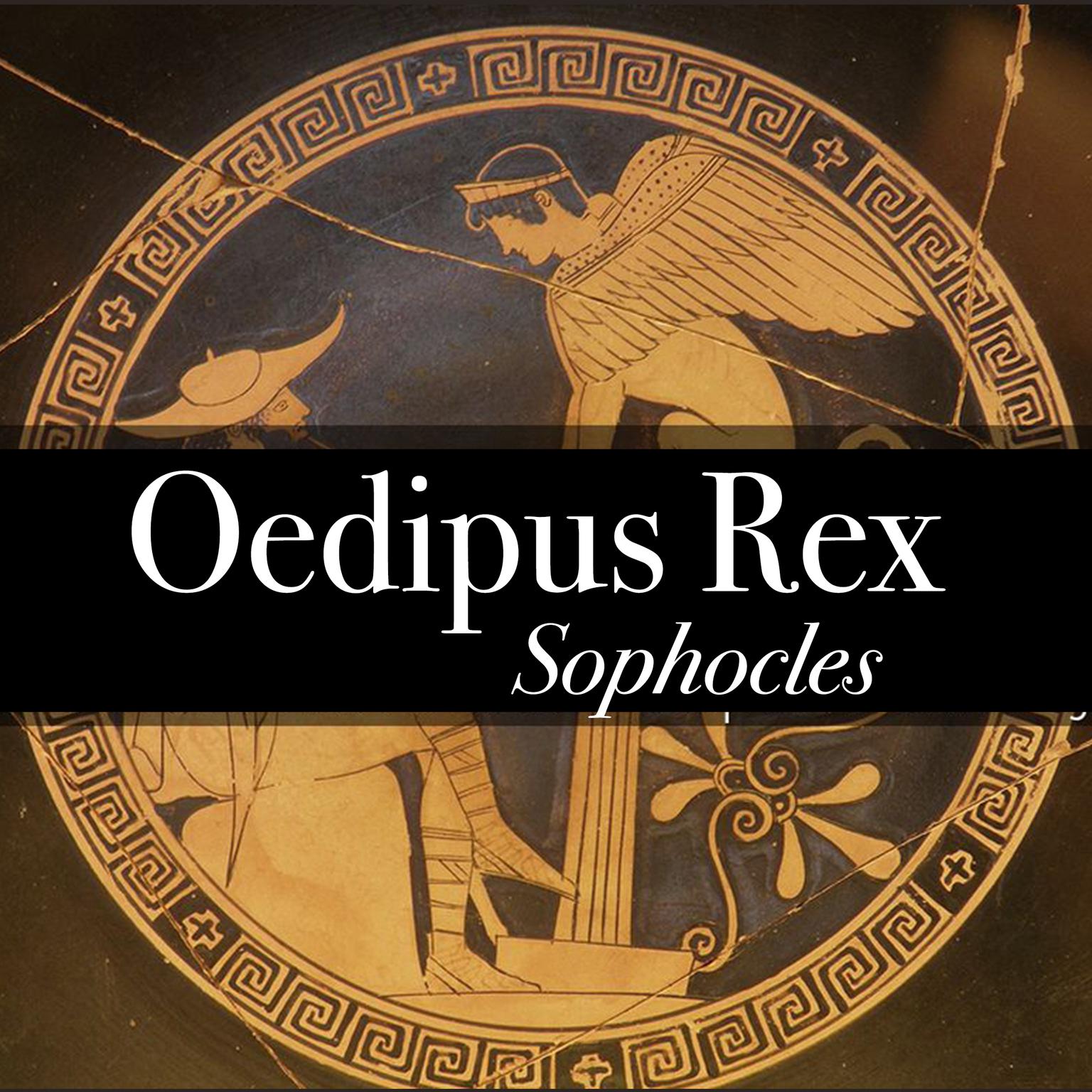 Oedipus Rex Audiobook Listen Instantly!