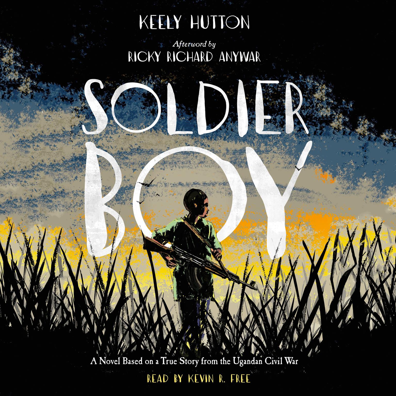 Soldier Boy Audiobook Listen Instantly!