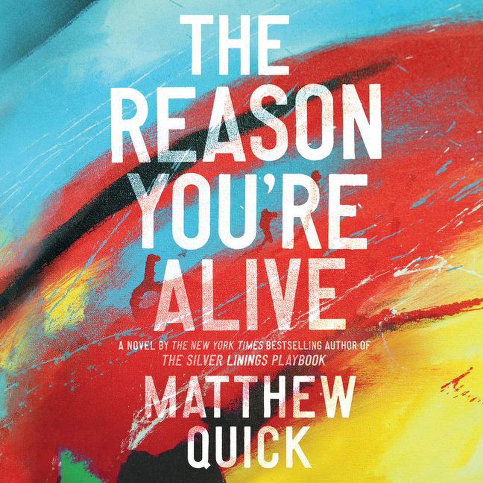 The Reason You're Alive Audiobook Listen Instantly!
