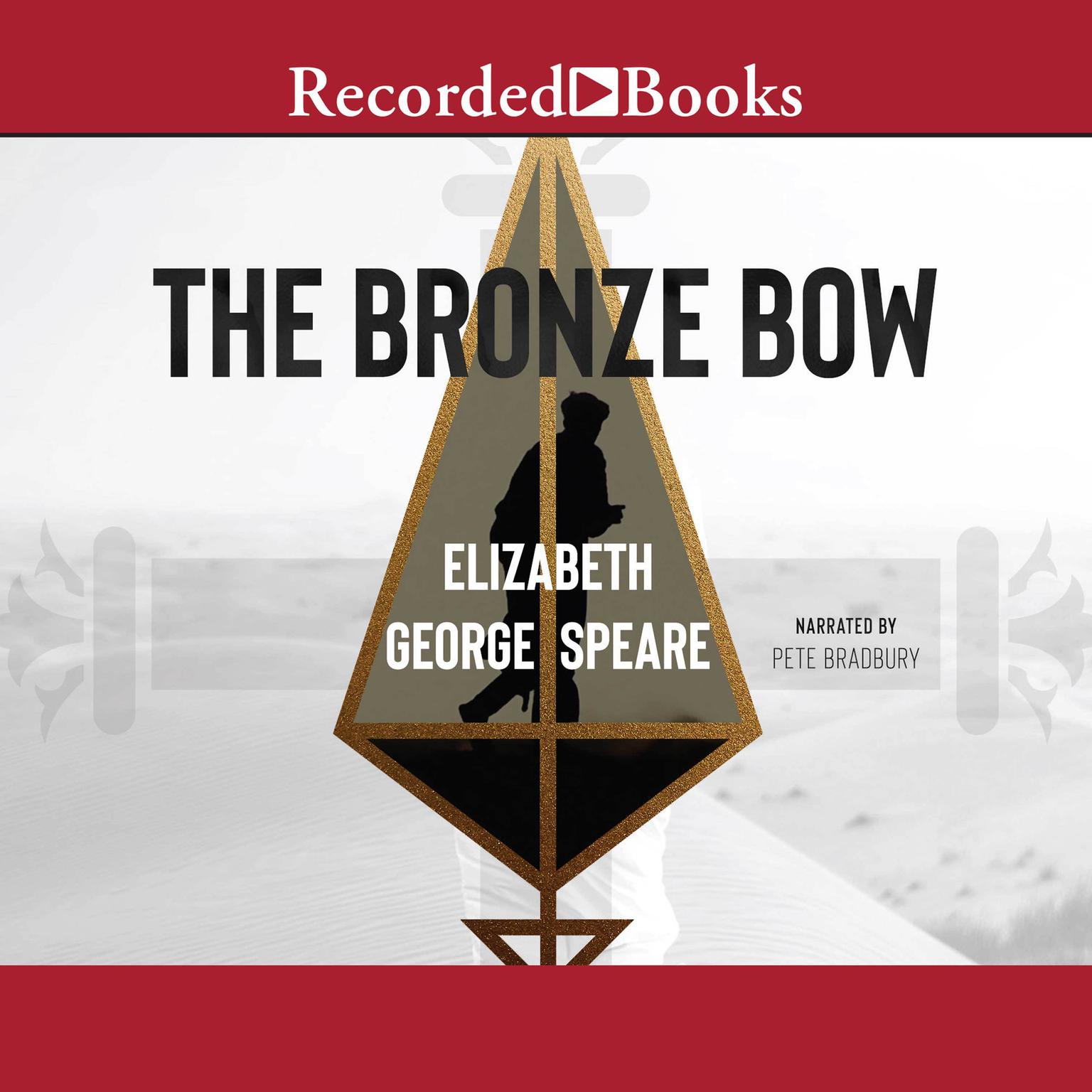 The Bronze Bow Audiobook Listen Instantly