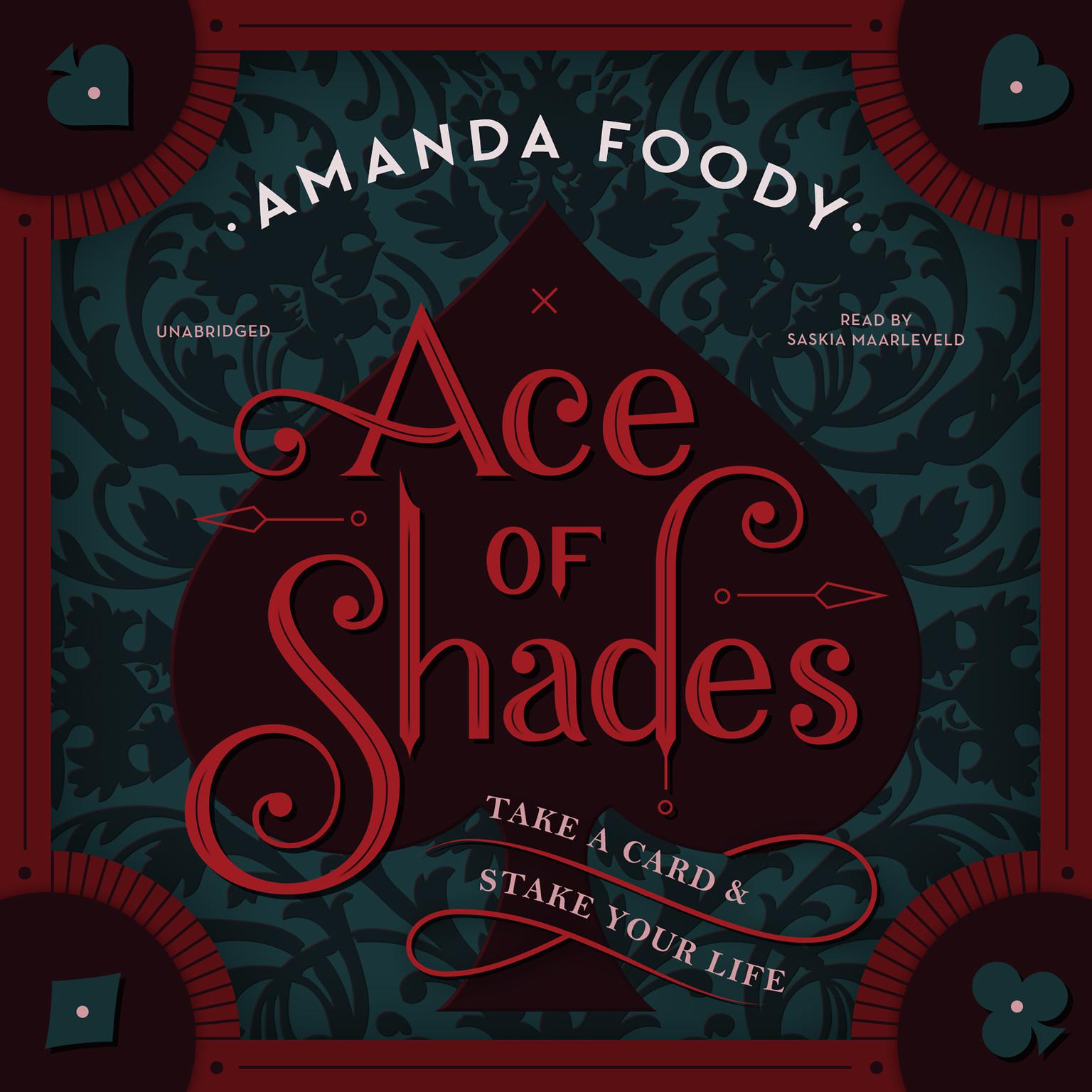 Ace of Shades Audiobook Listen Instantly!