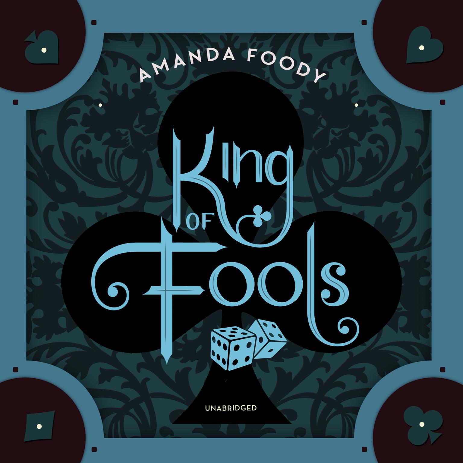 King of Fools Audiobook Listen Instantly!