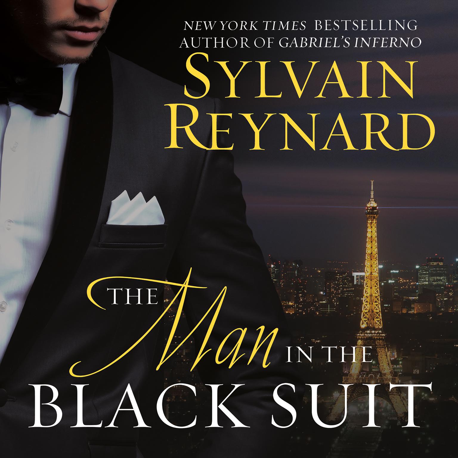 The Man In The Black Suit Audiobook The Man in the Black Suit - Audiobook by Sylvain Reynard