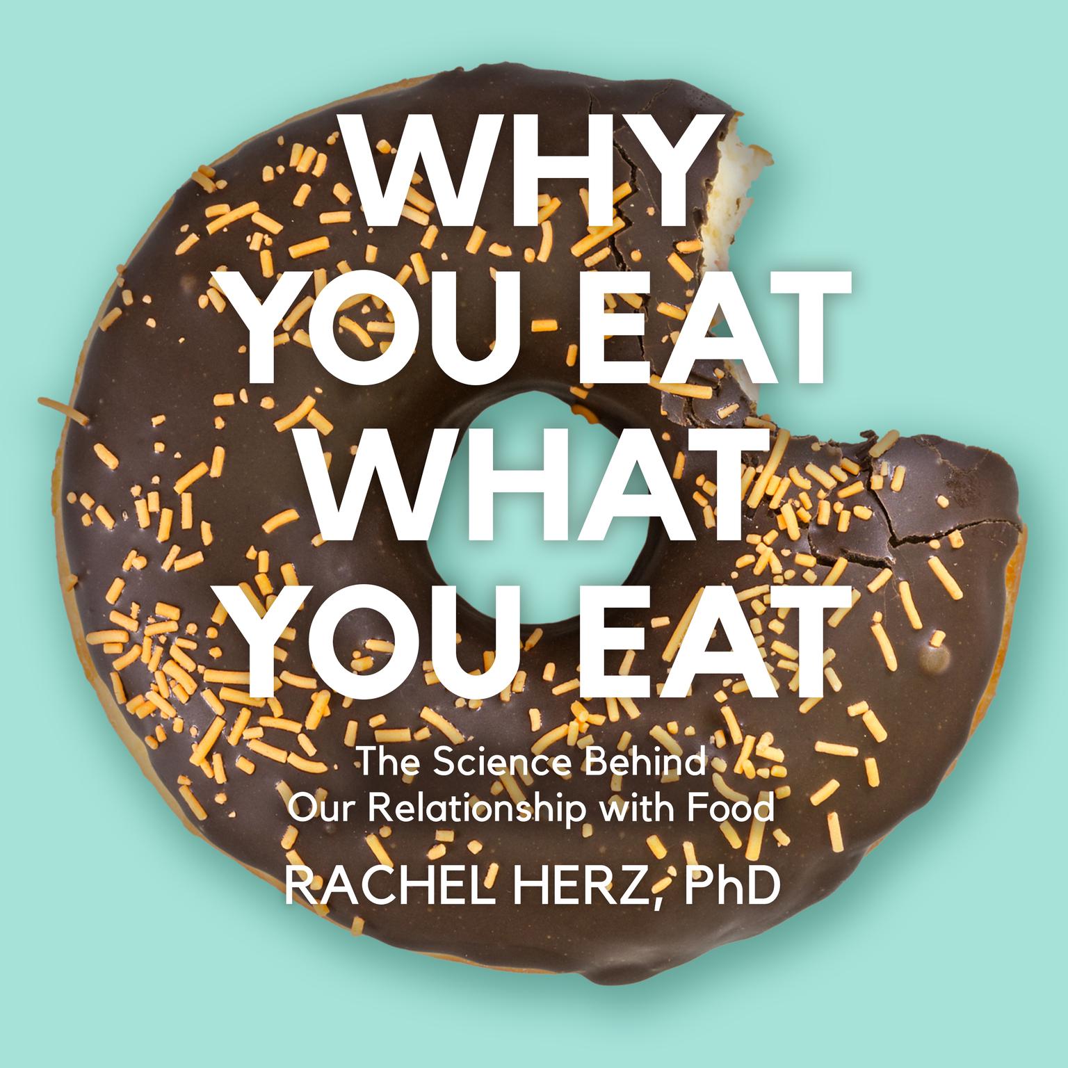 Why you eat what you eat audiobook listen instantly 