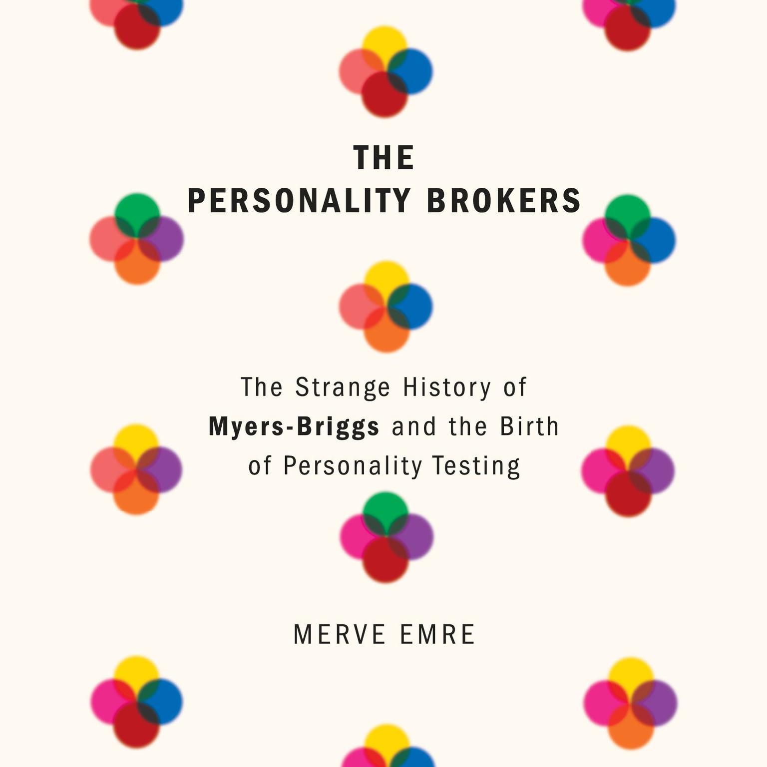 The Character Agents: The Unusual Record of Myers-Briggs and the Delivery of Persona Tests Audiobook photo about Myers Briggs Test for Students Printable identify The Temperament Agents: The Bizarre Heritage of Myers-Briggs and the Beginning of Identity Tests Audiobook