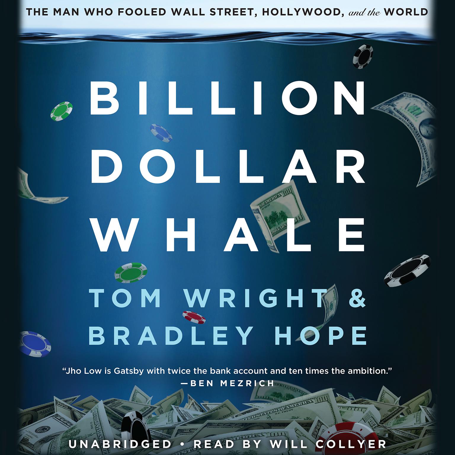 Billion Dollar Whale The Man Who Fooled Wall Street Hollywood And The World Billion Dollar Whale The Man Who Fooled Wall Street Hollywood And The World