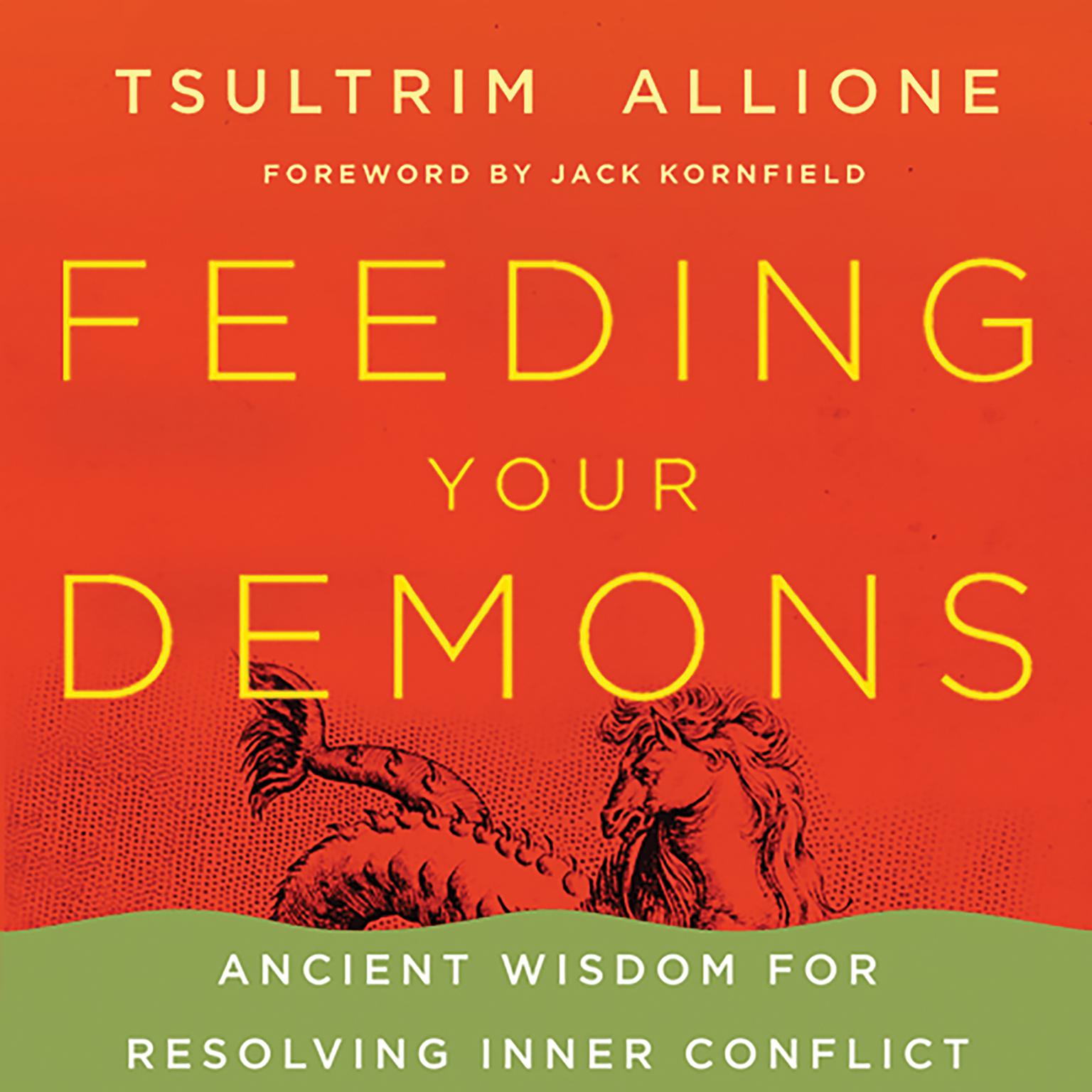 Feeding Your Demons - Audiobook | Listen Instantly!