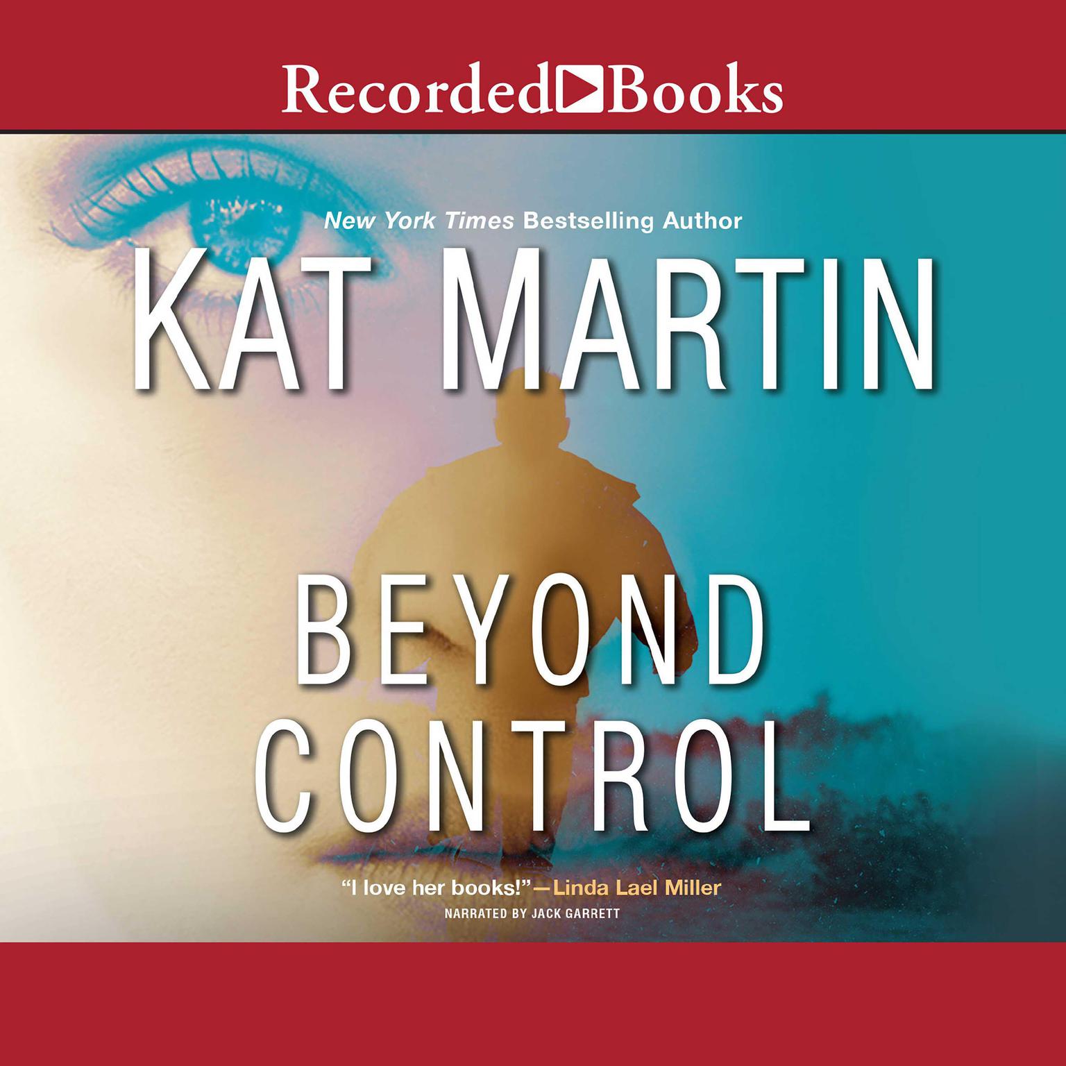Beyond Control Audiobook by Kat Martin