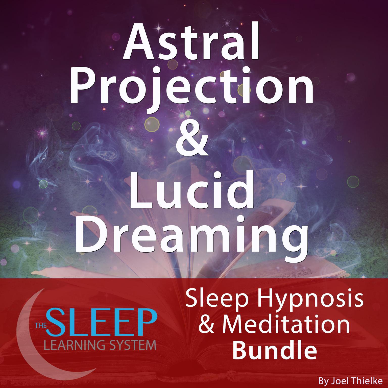 Astral Projection & Lucid Dreaming Sleep Learning System Bundle