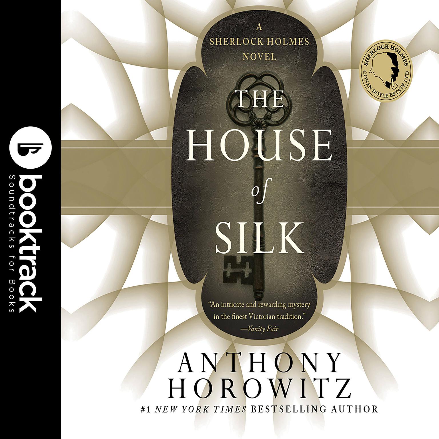 The House of Silk A Sherlock Holmes Novel Booktrack Edition