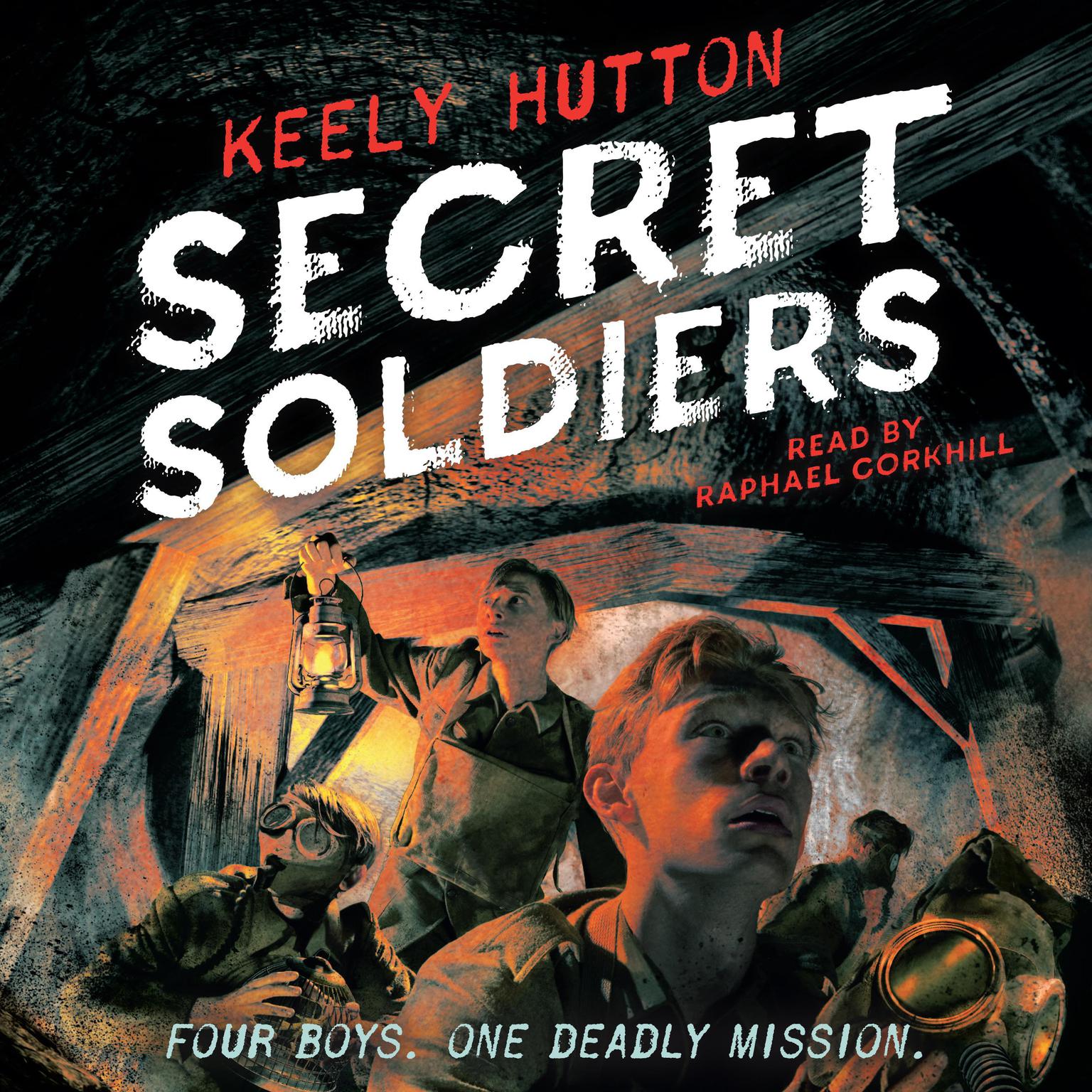 Secret Soldiers Audiobook Listen Instantly!